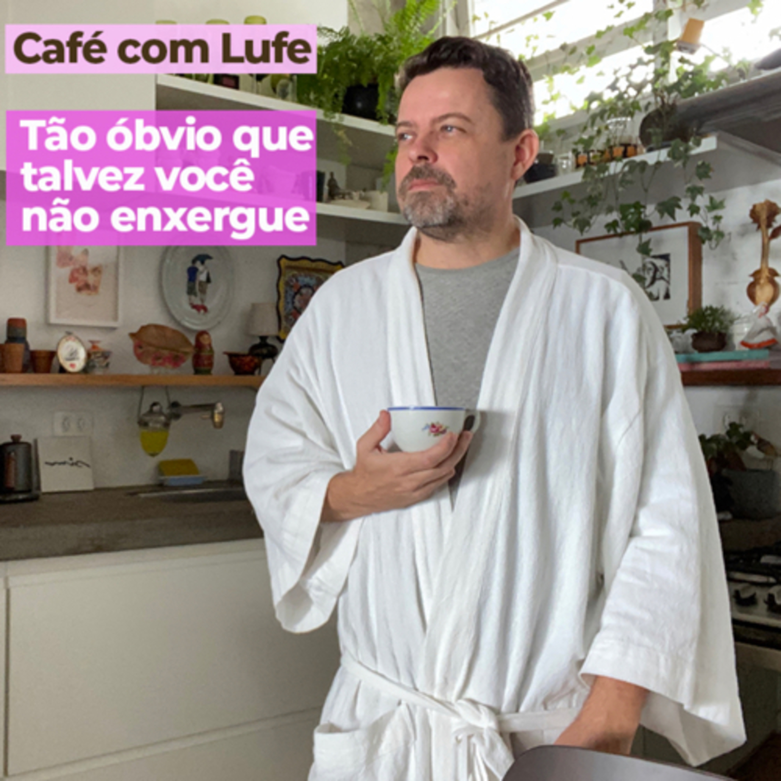 Café com Lufe