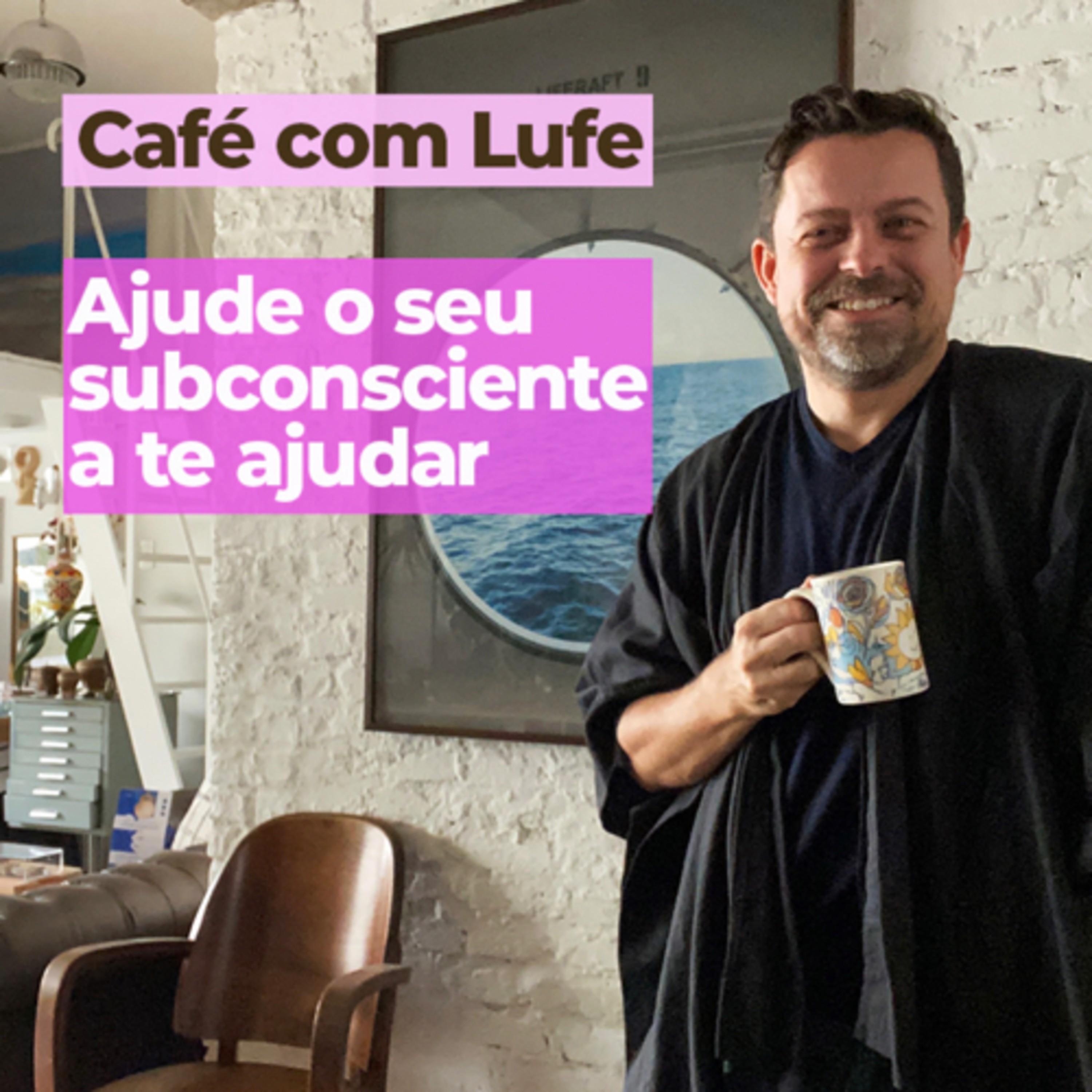 Café com Lufe
