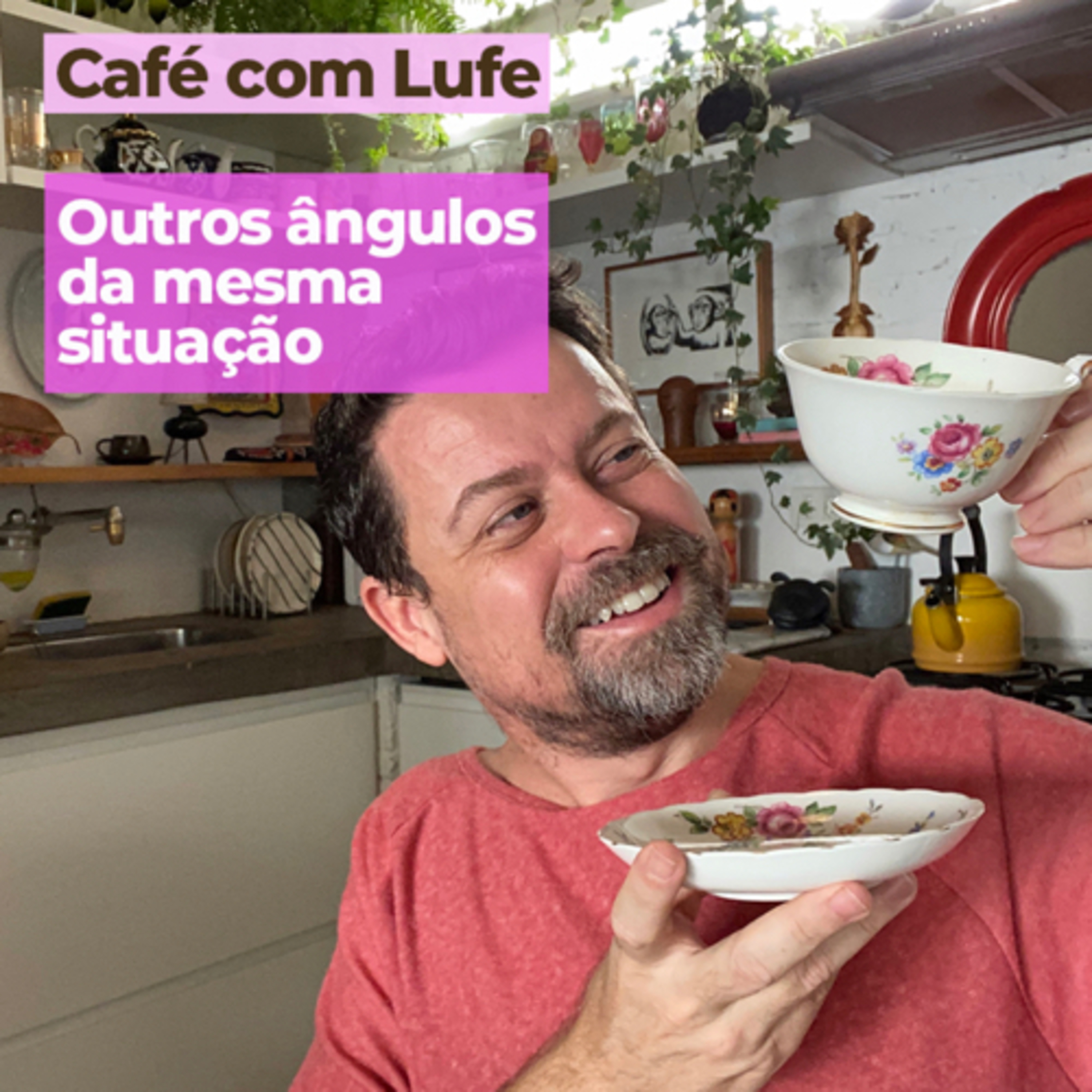 Café com Lufe
