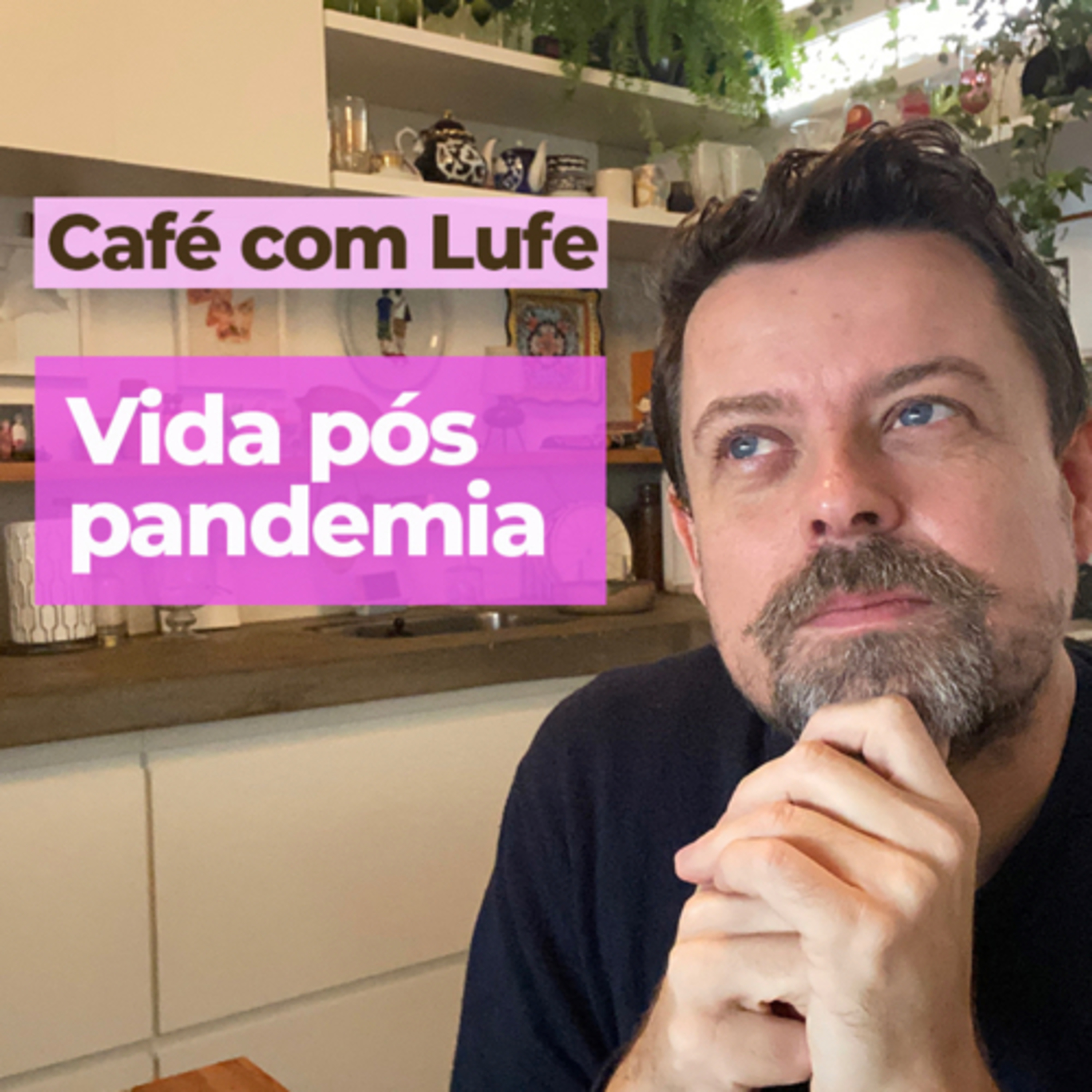 Café com Lufe