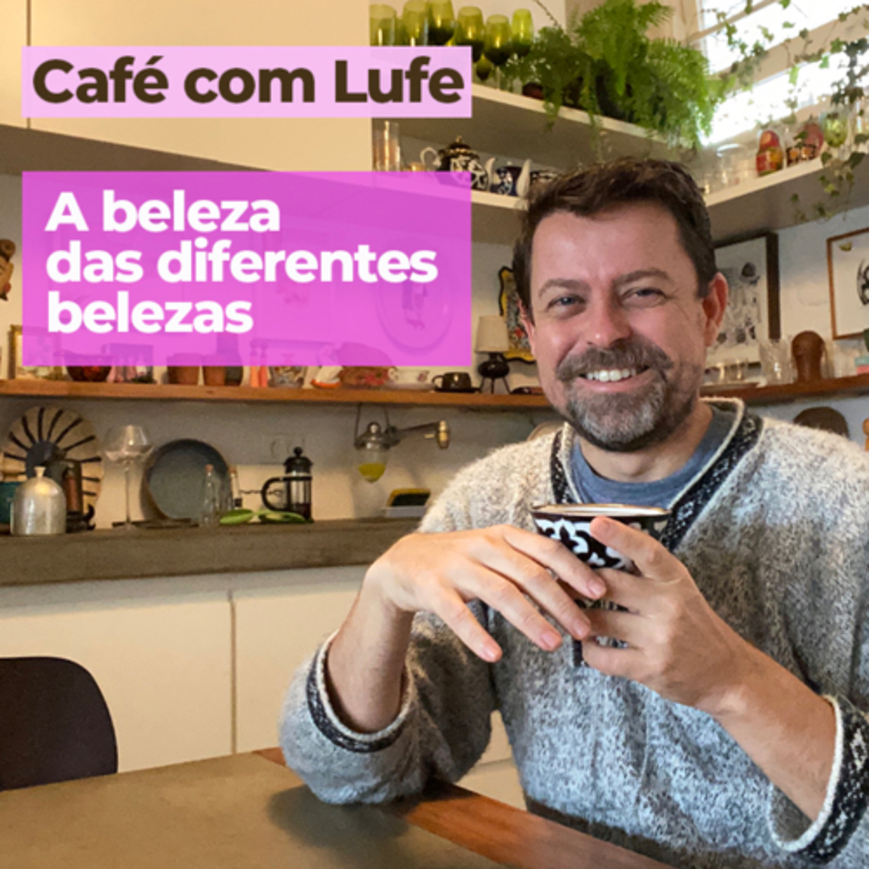 Café com Lufe