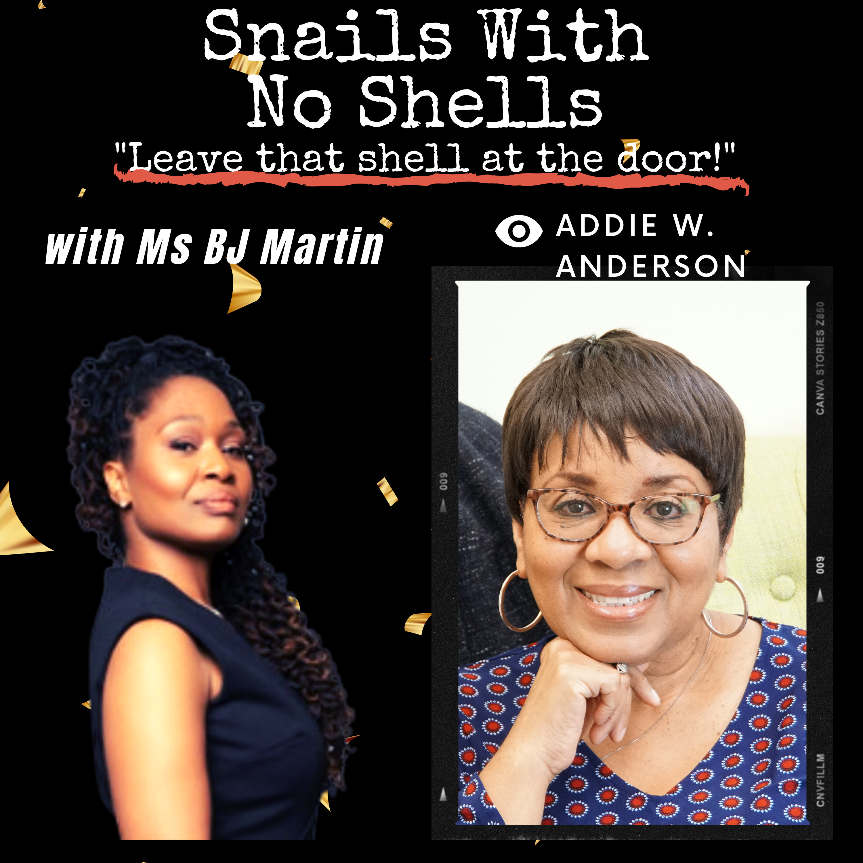 Ms BJ Martin’s Snails With No Shells