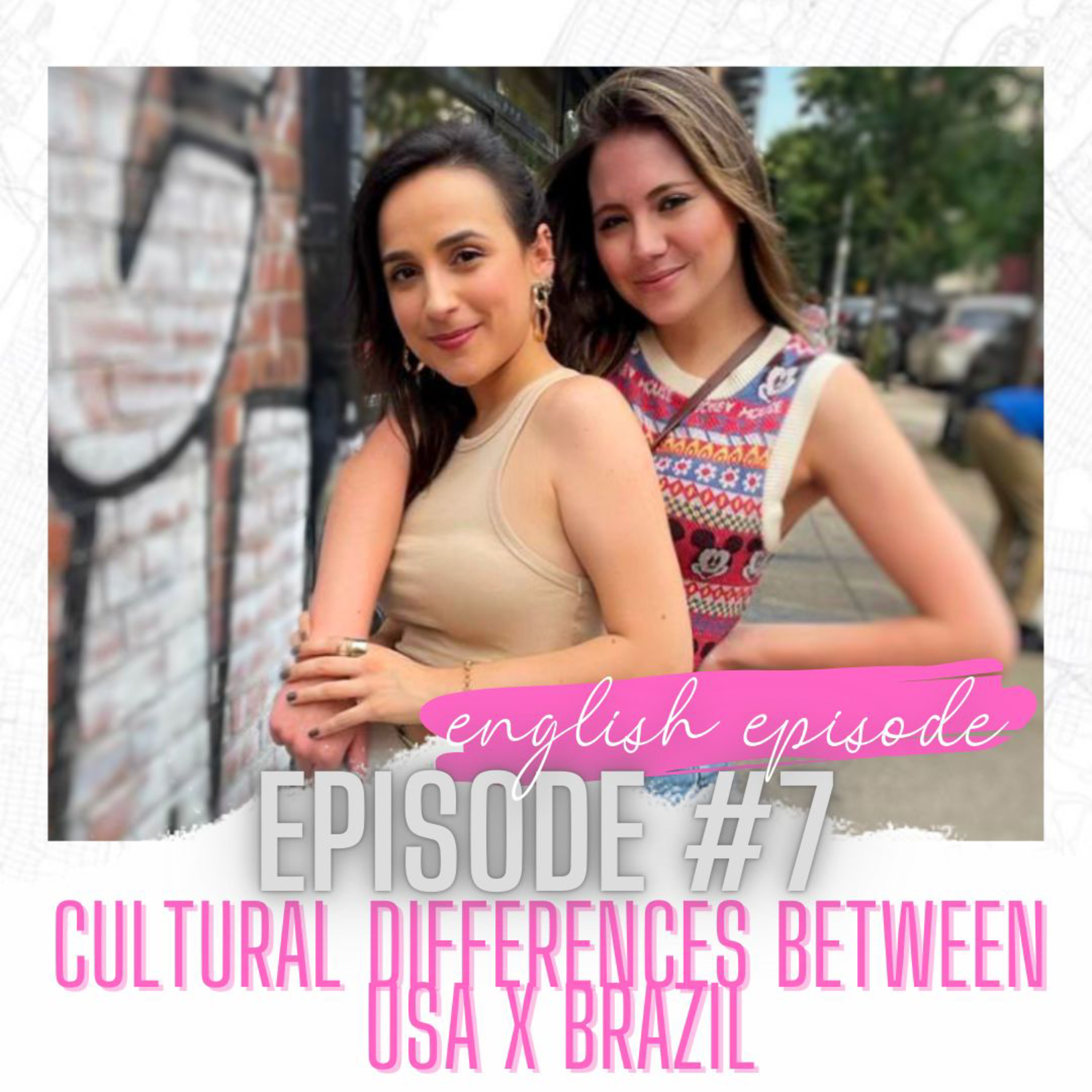 The cultural differences between the USA and Brazil episode artwork