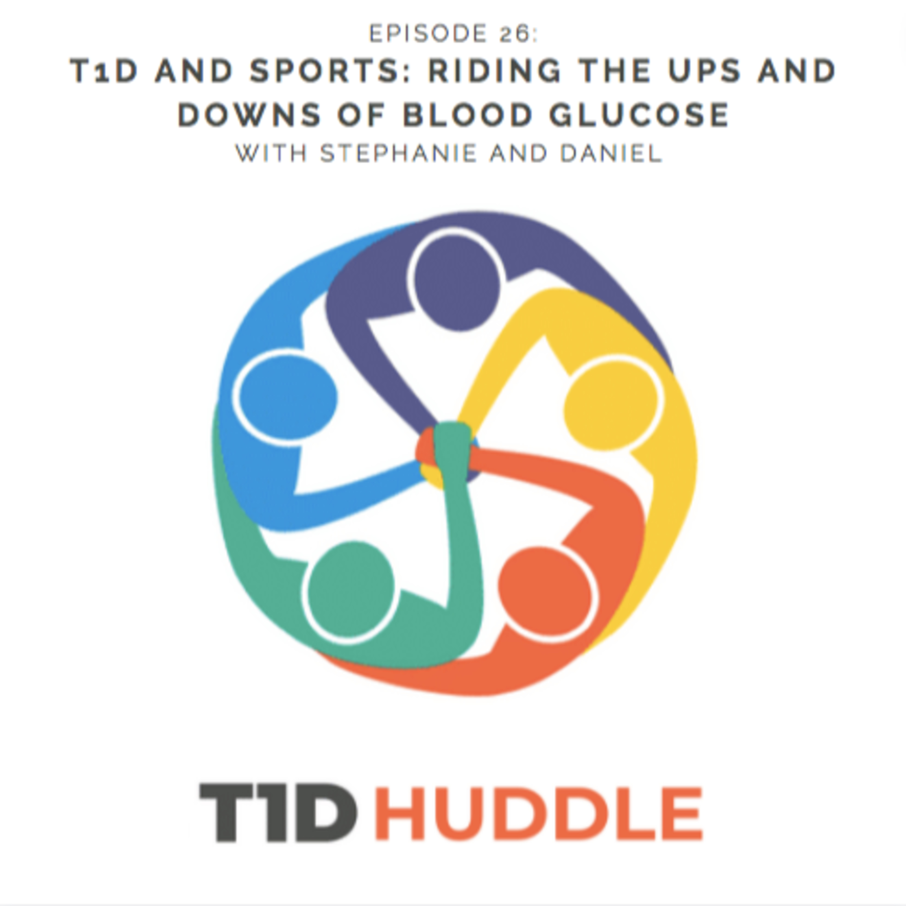 T1D Huddle