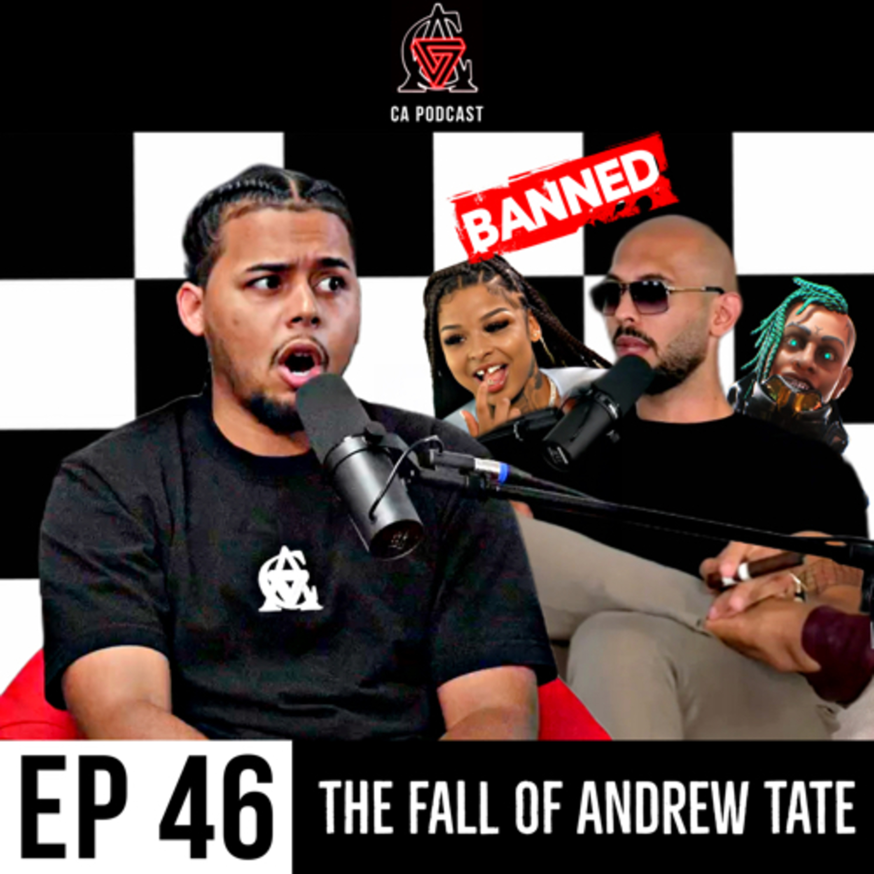 Episode 46 | Andrew Tate Blocked EVERYWHERE, Racist AI Rapper, Blueface's Girlfriend Arrested AGAIN episode artwork