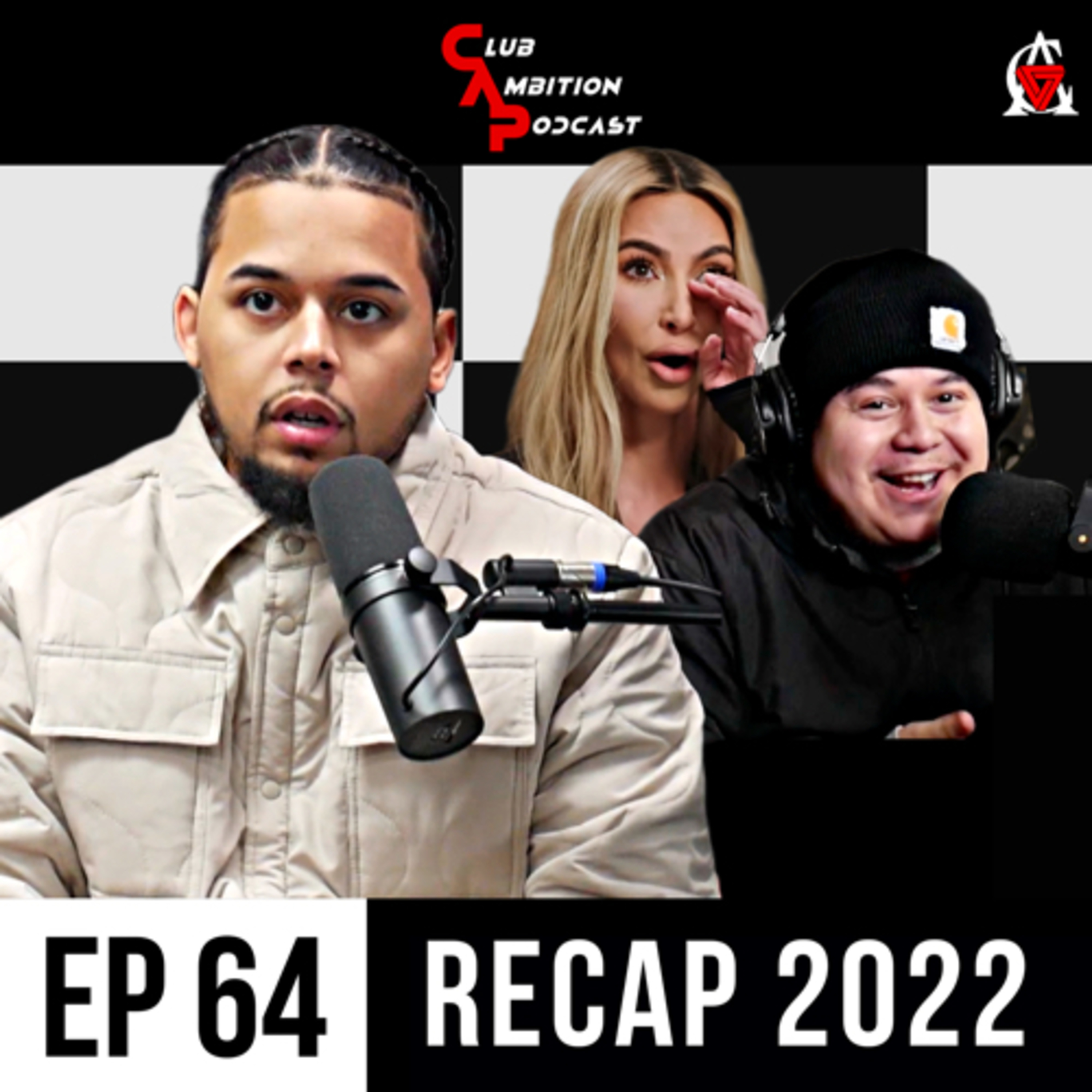Episode 64 | Recapping 2022, Kim Cries About Kanye, We Got Salt Bae Canceled episode artwork