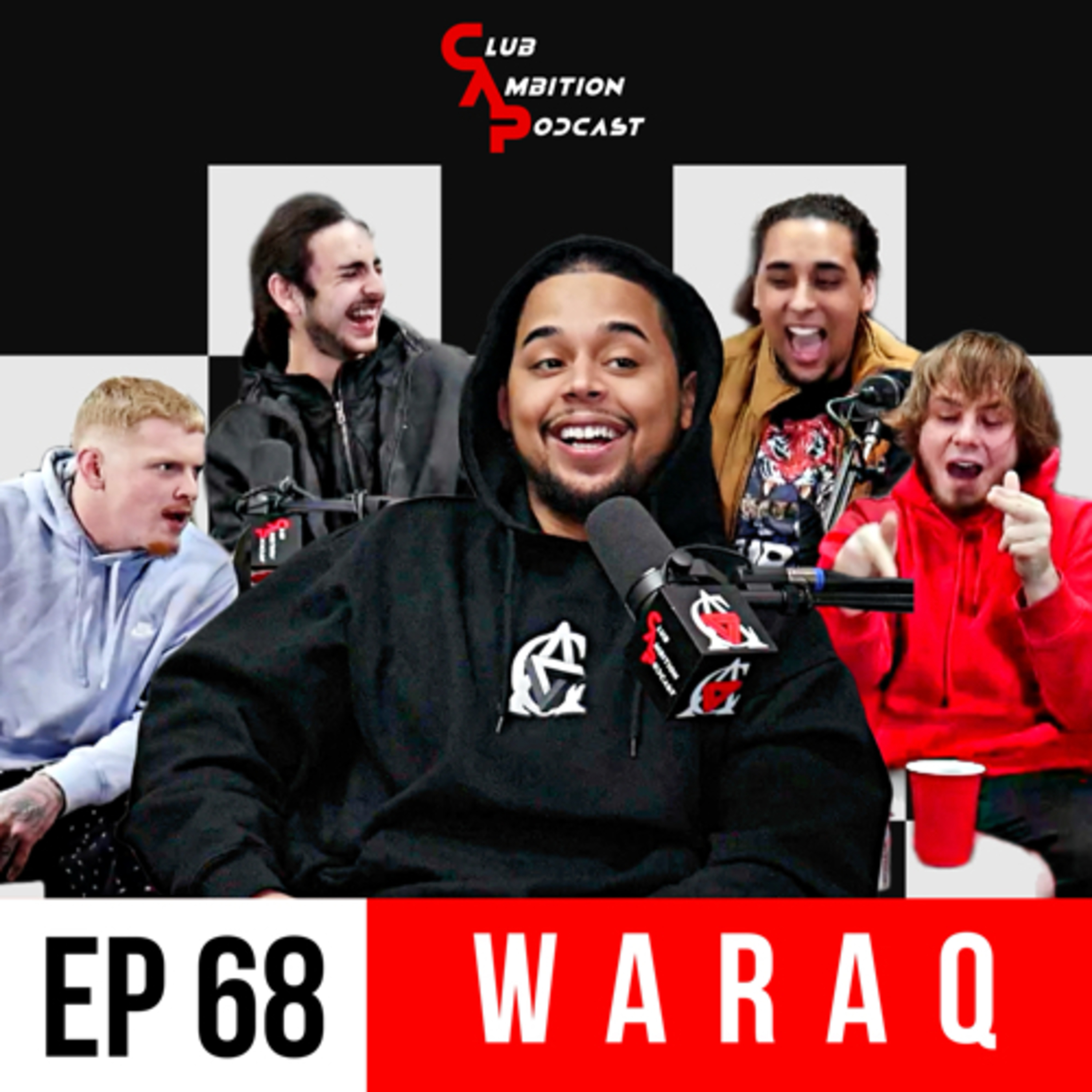 Episode 68 | WARAQ Interview Responding To Haters, Going To Jail At 13, Viral Rhode Island Clips, Andrew Tate, Reposts By Chris Brown episode artwork