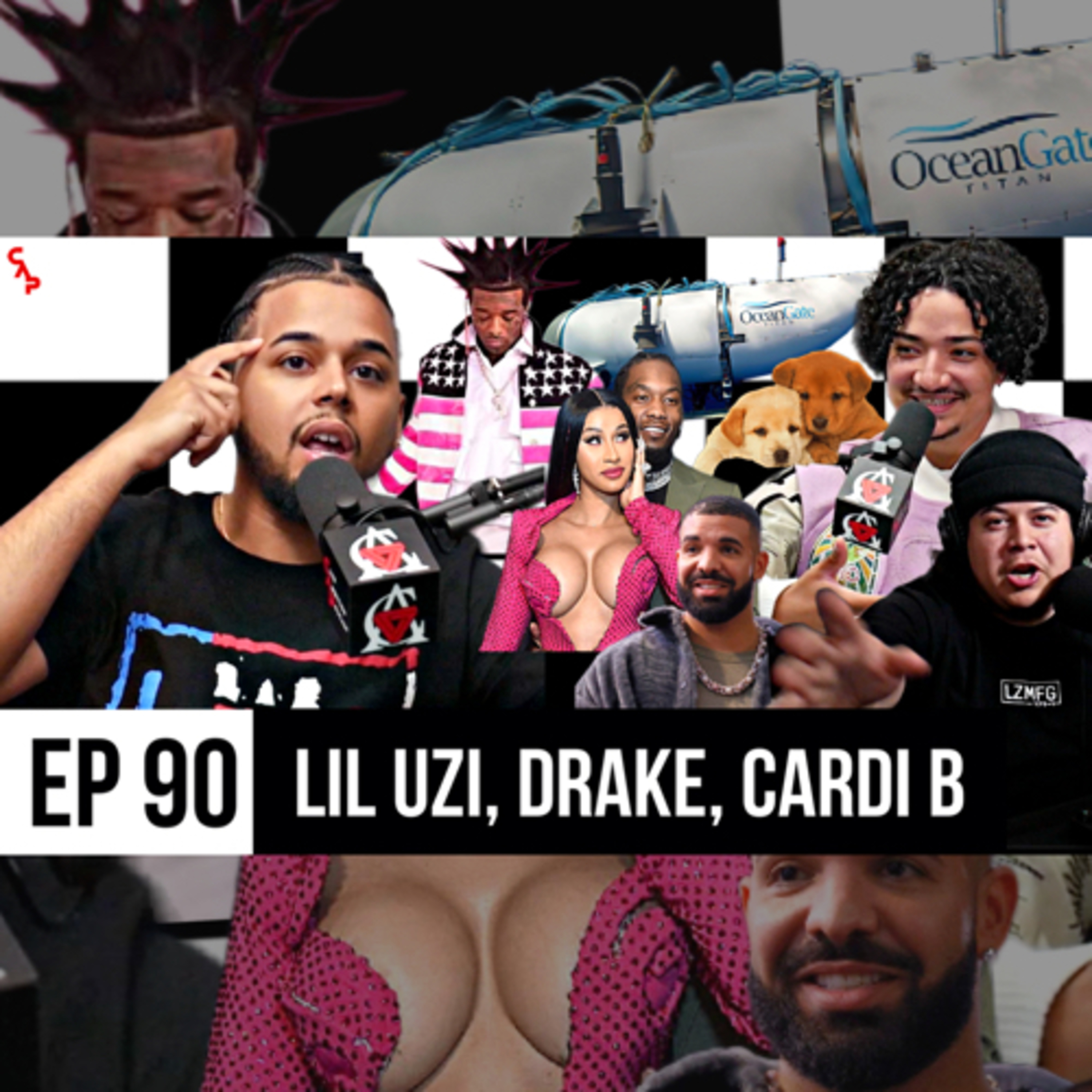 Episode 90 | Lil Uzi Vert Pink Tape, Another Drake Album, Titanic Submarine, Cardi B Cheats?? episode artwork