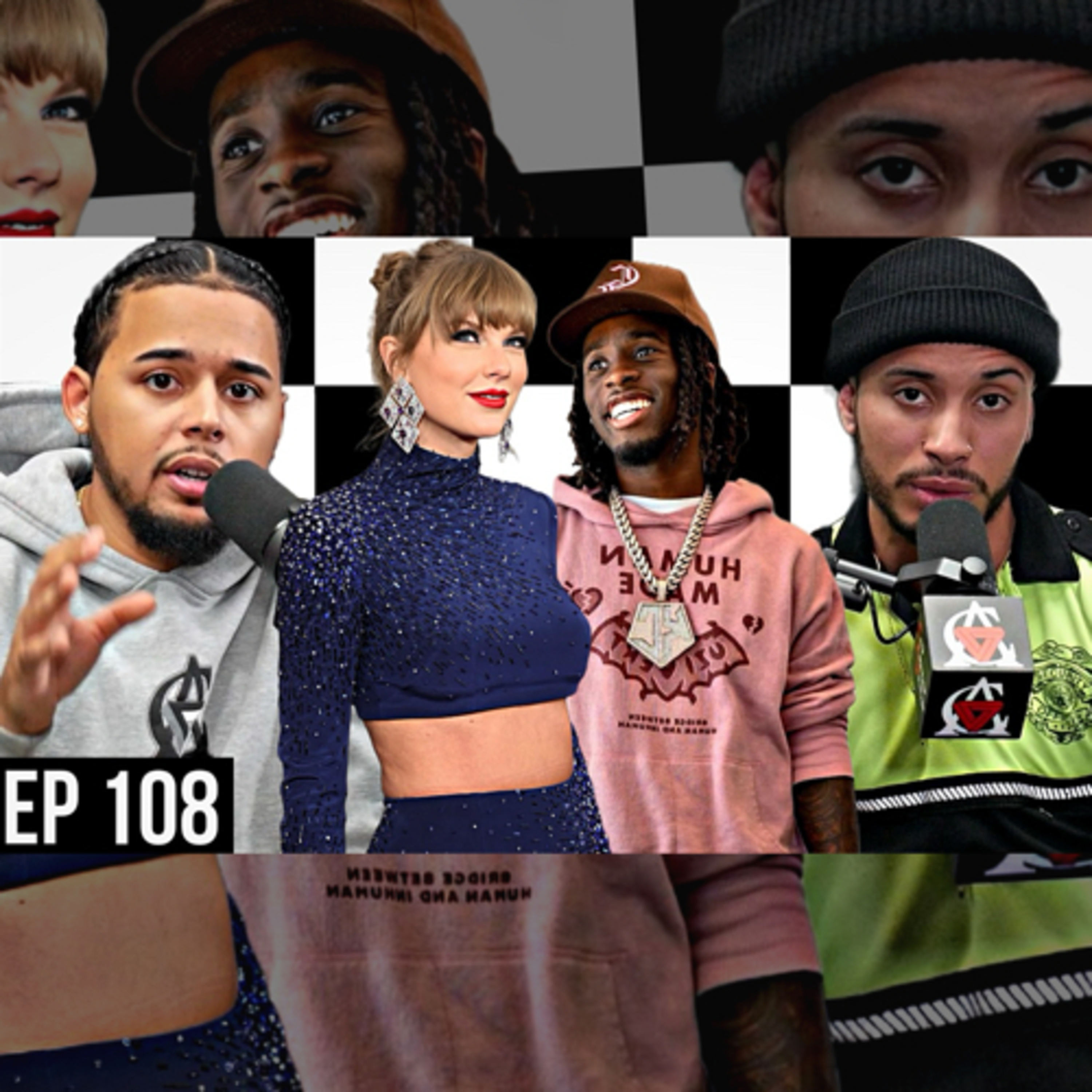 Episode 108 | Billionaire Taylor Swift, Glorilla Threatens Kai! + Viral Dancing Security Interview episode artwork