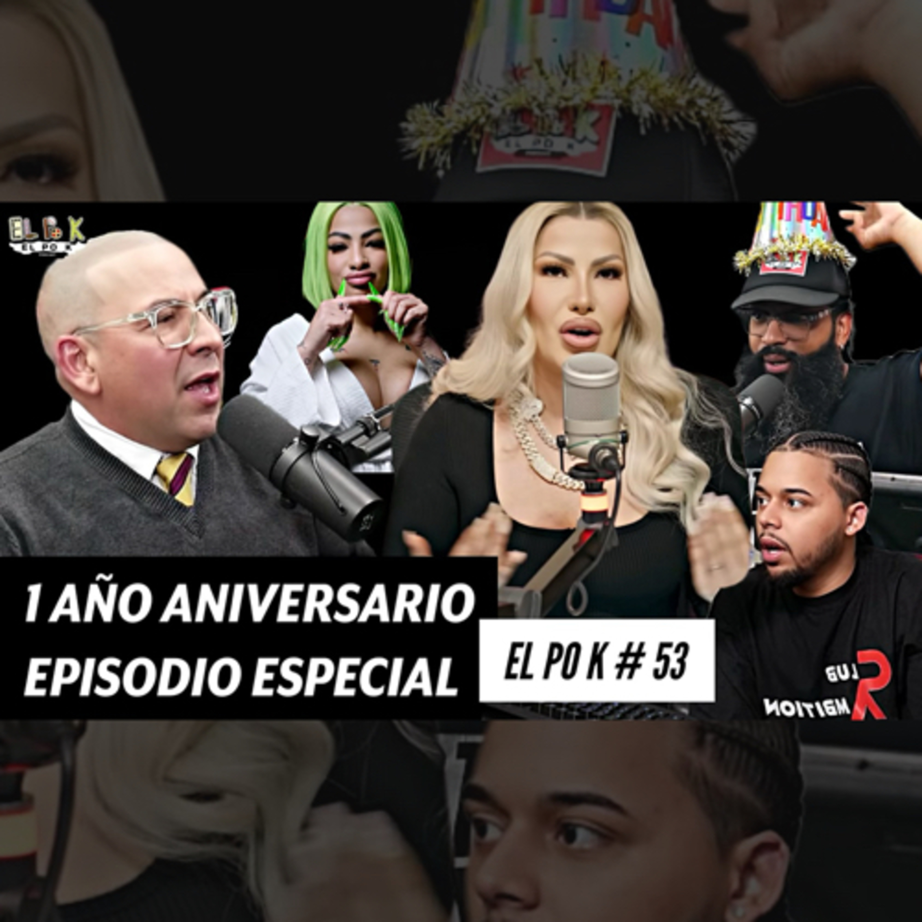 EL PO K #53 | 1 AÑO ANIVERSARIO, ALEXANDRA MVP LE TIRA A YAILIN, DEBATE EL MEJOR ARTISTA DOMINICANO? episode artwork