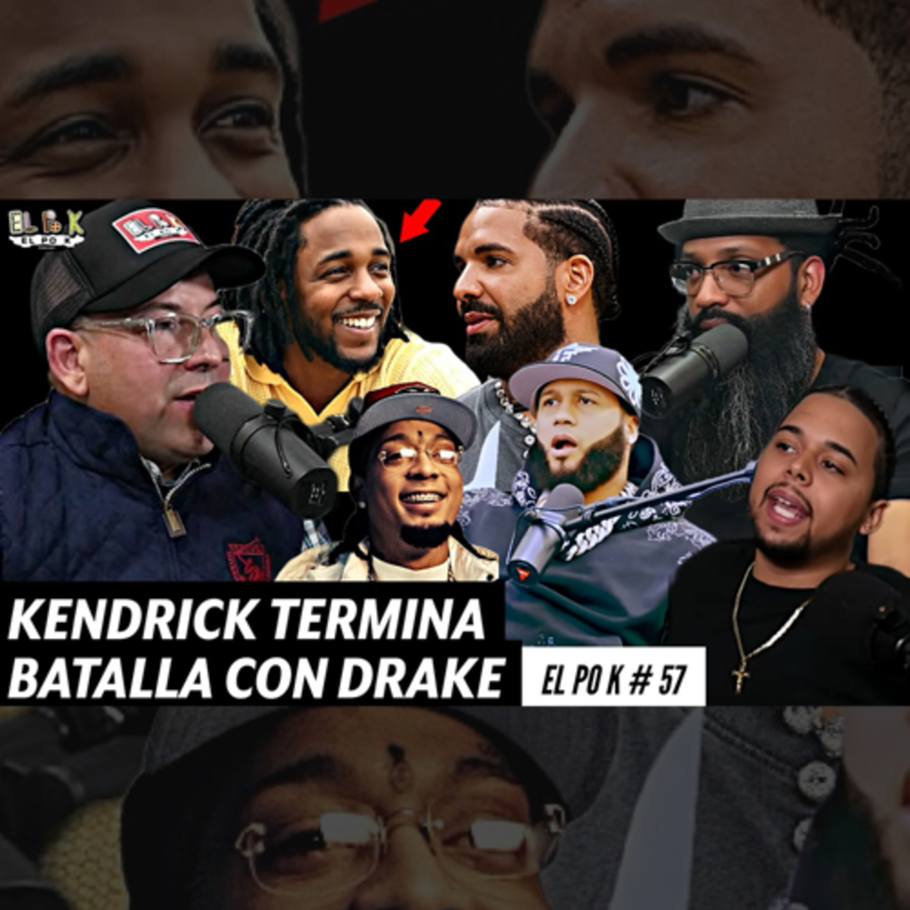 EL PO K #57 QUIEN GANÓ DRAKE O KENDRICK, EL ALFA SE RETIRA! episode artwork