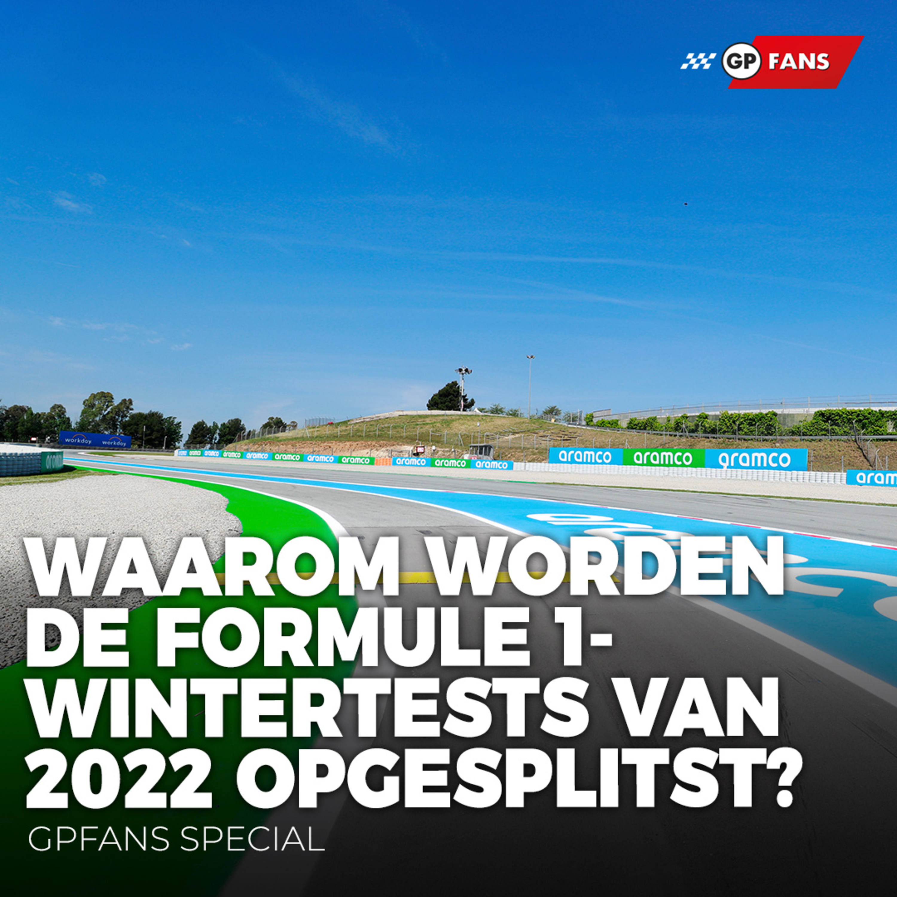 Waarom worden de Formule 1-wintertests van 2022 opgesplitst? | GPFans Special episode artwork