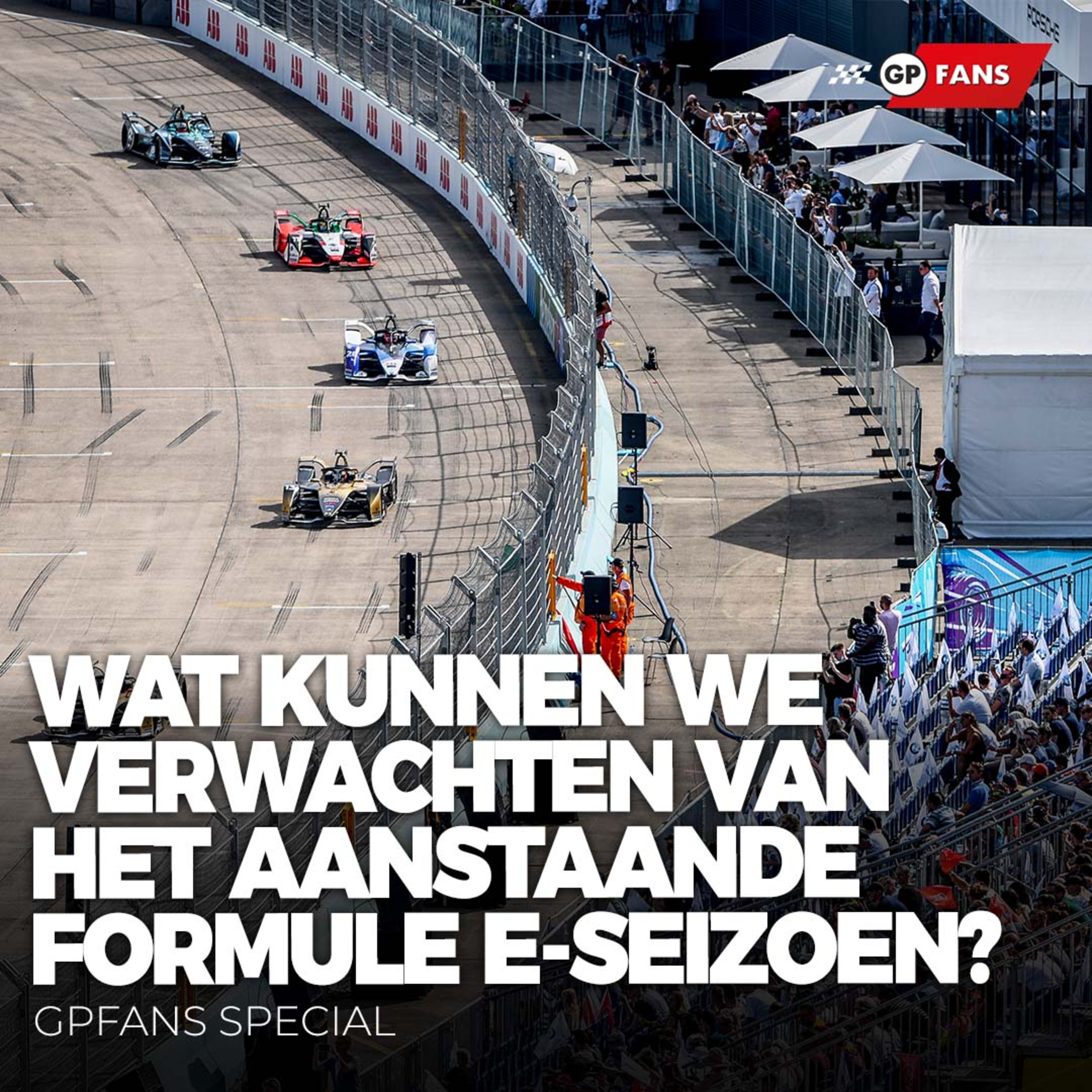 Wat kunnen we verwachten van het aanstaande Formule E-seizoen? | GPFans Special episode artwork