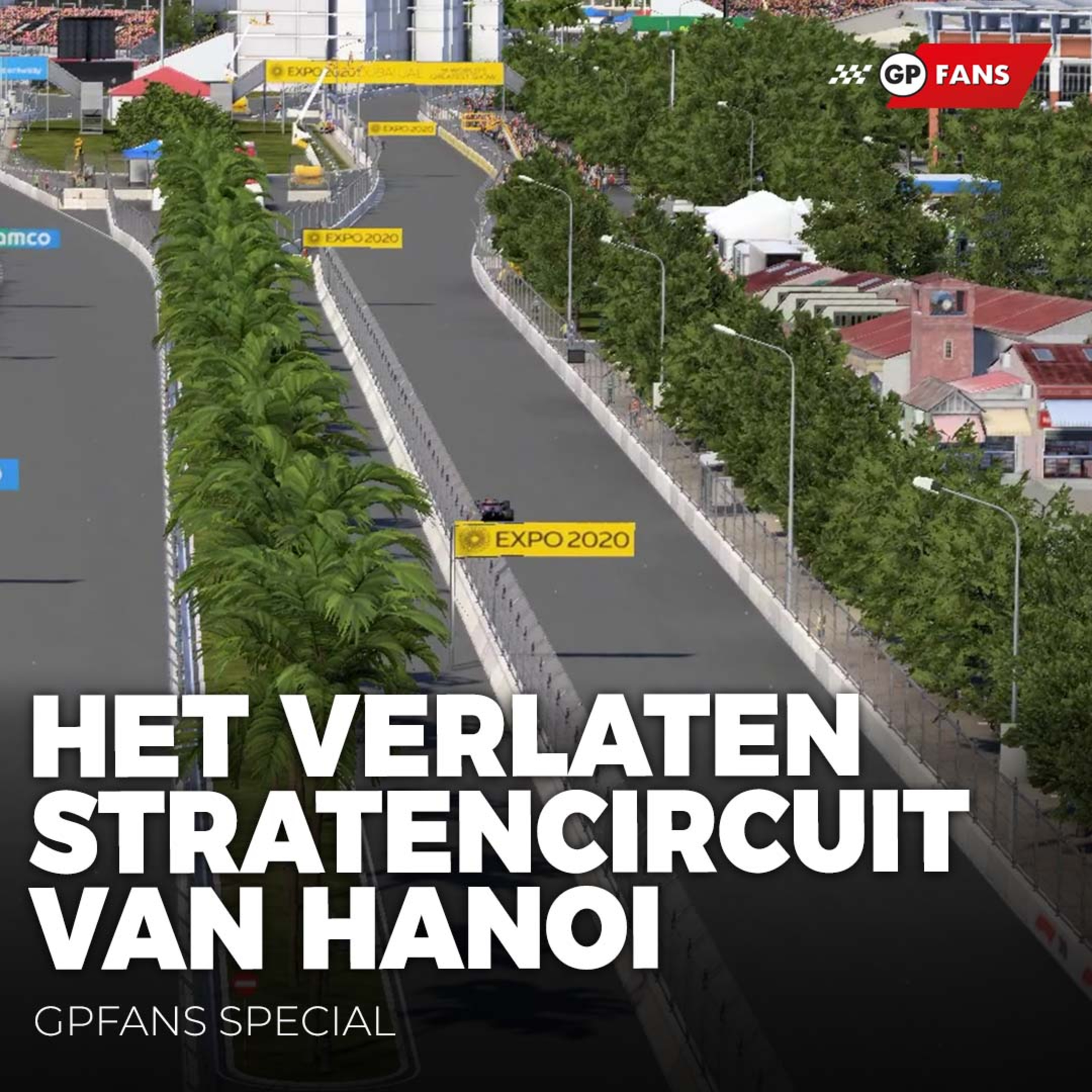 Het verlaten stratencircuit van Hanoi: hoe de Grand Prix van Vietnam een deceptie werd | GPFans Special episode artwork