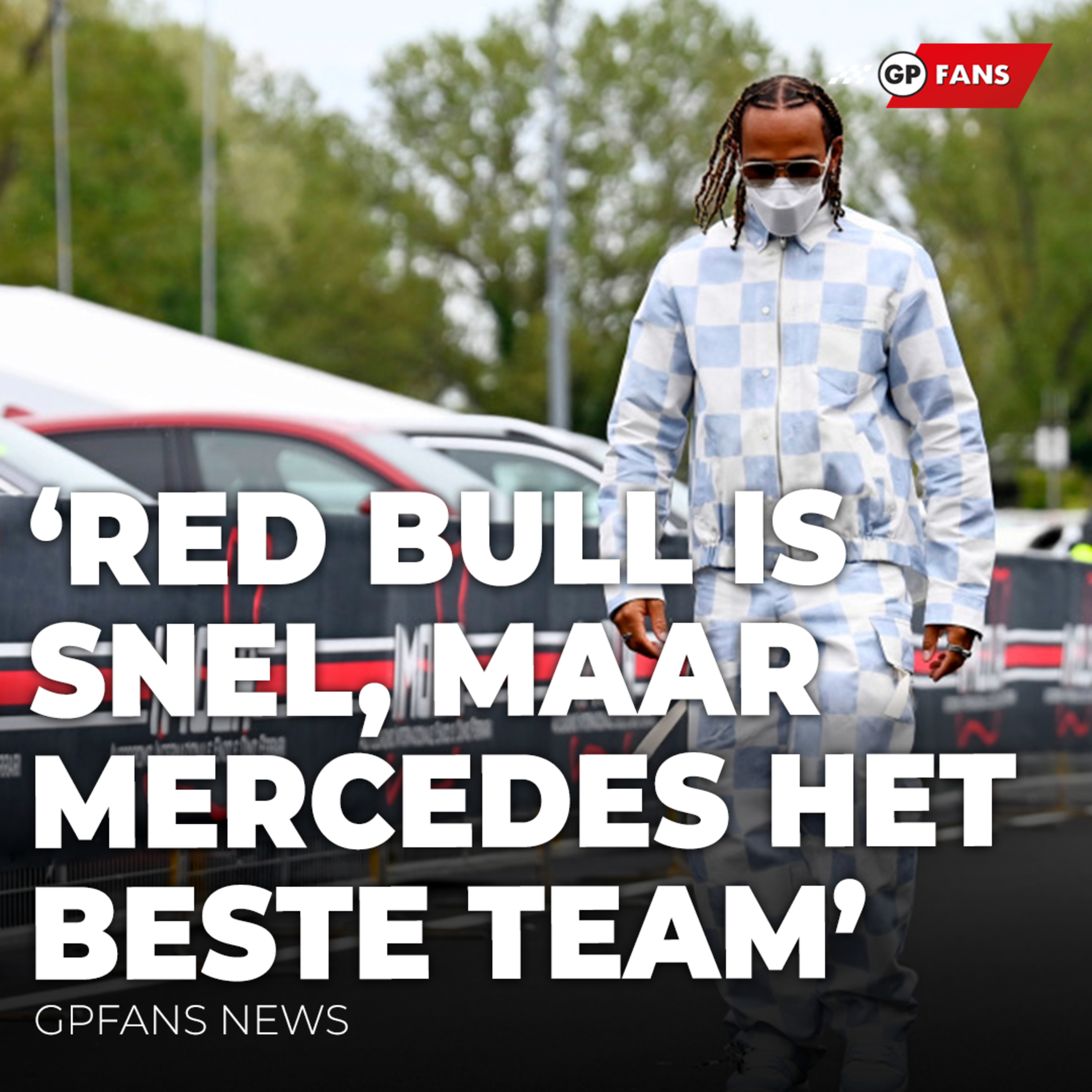 Hamilton: "Red Bull is enorm snel, maar Mercedes is het beste team" | GPFans News episode artwork
