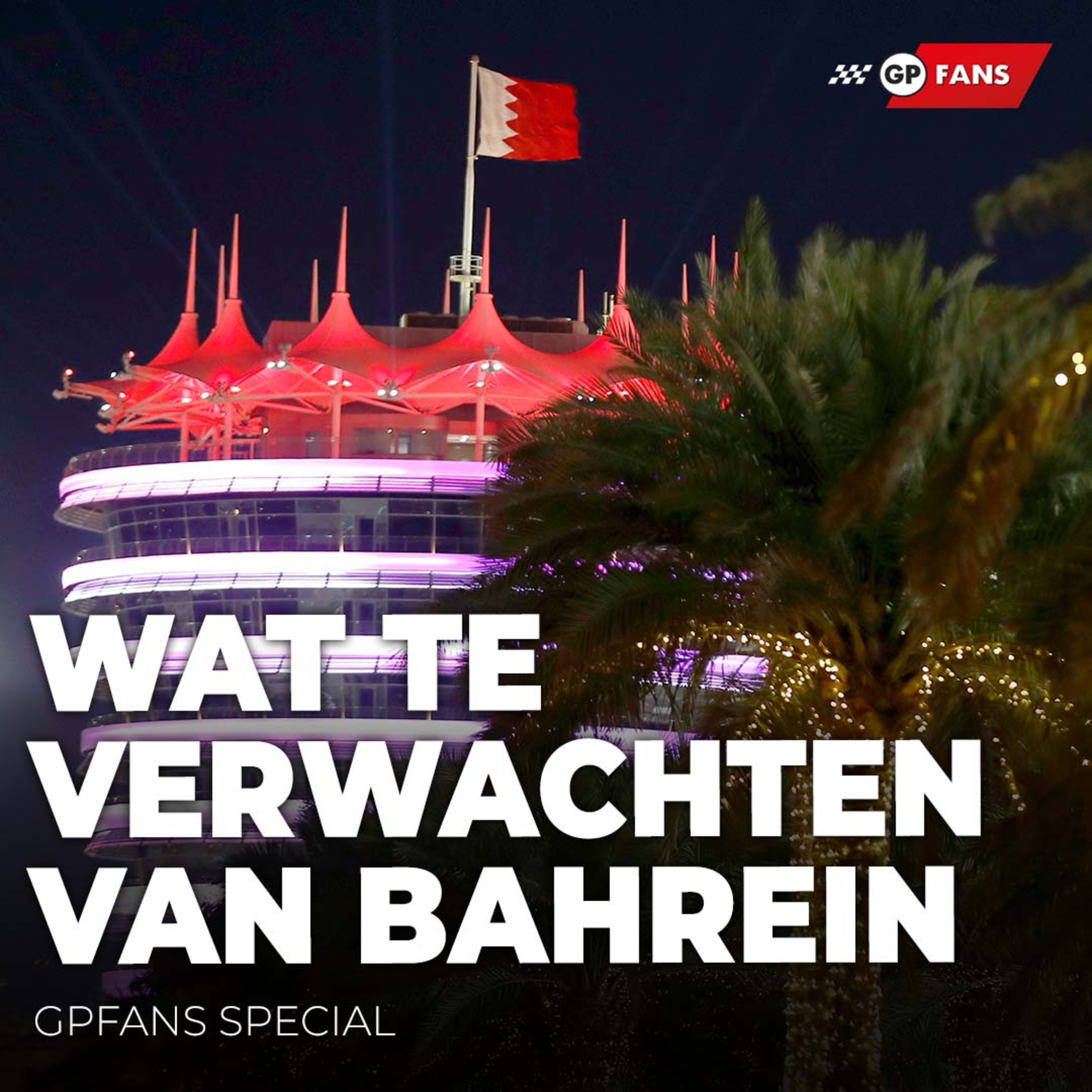 Verstappen wil zich laten gelden, Hamilton aast op revanche | Wat te verwachten van Bahrein episode artwork