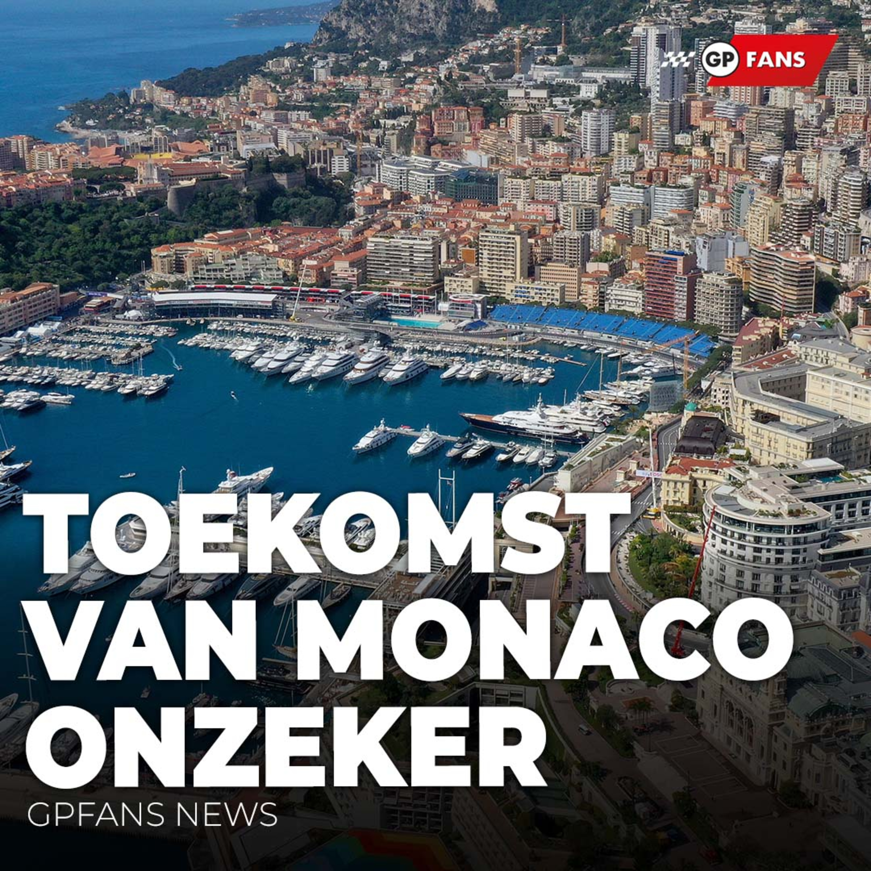 Leclerc sluit zich aan bij Verstappen: 'zag hoeveel de safety car gleed', Toekomst Monaco onzeker | GPFans News episode artwork