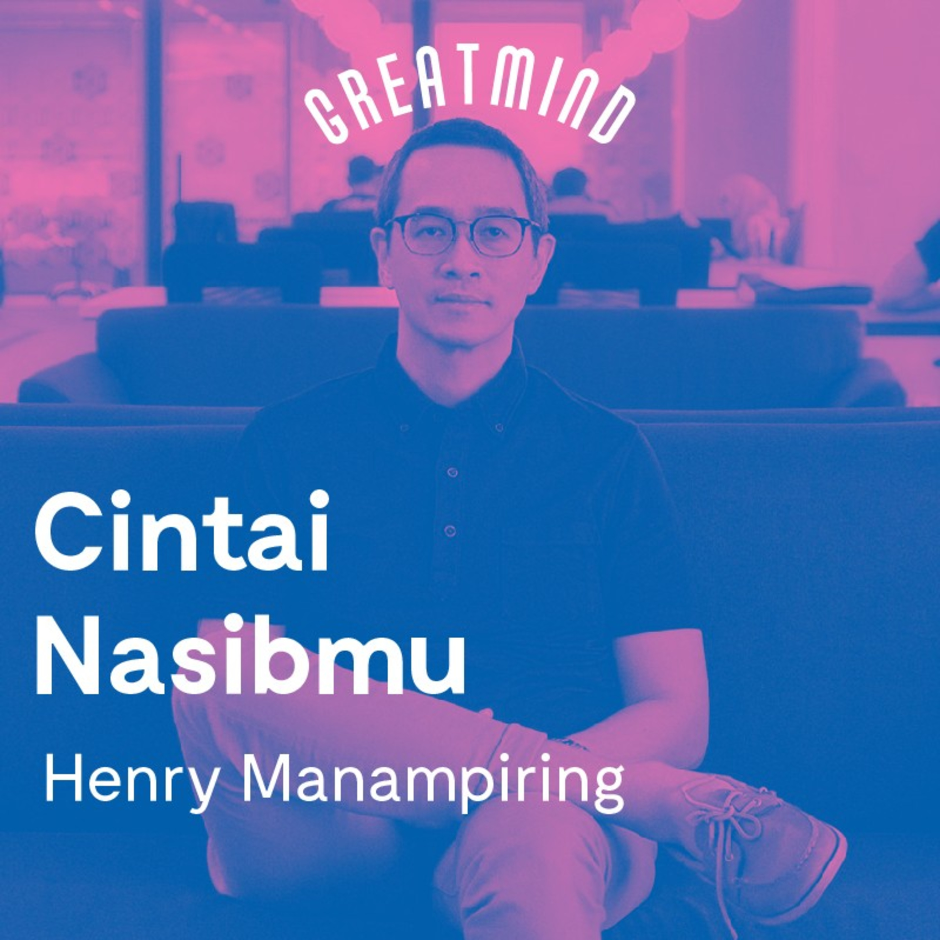 Henry Manampiring: Cintai Nasibmu