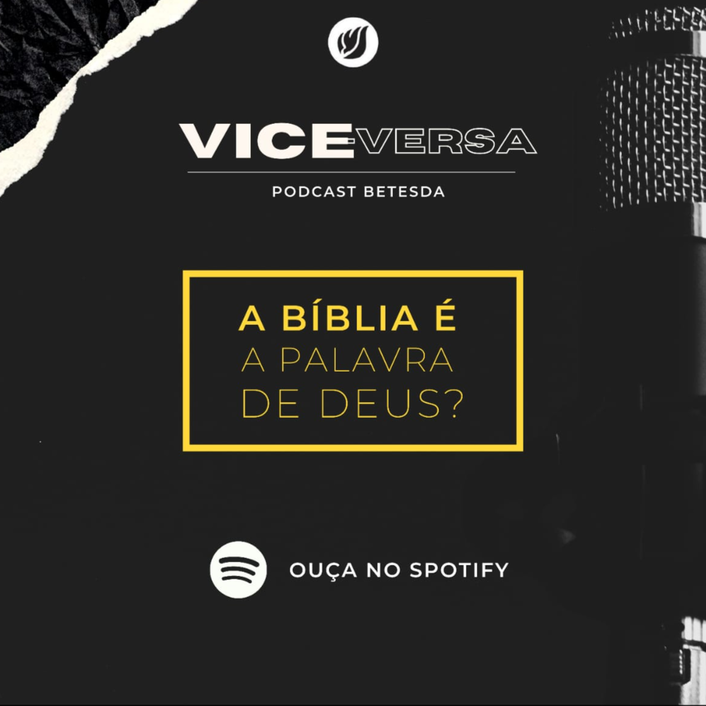 VICE-VERSA #3 - A Bíblia é a Palavra de Deus?