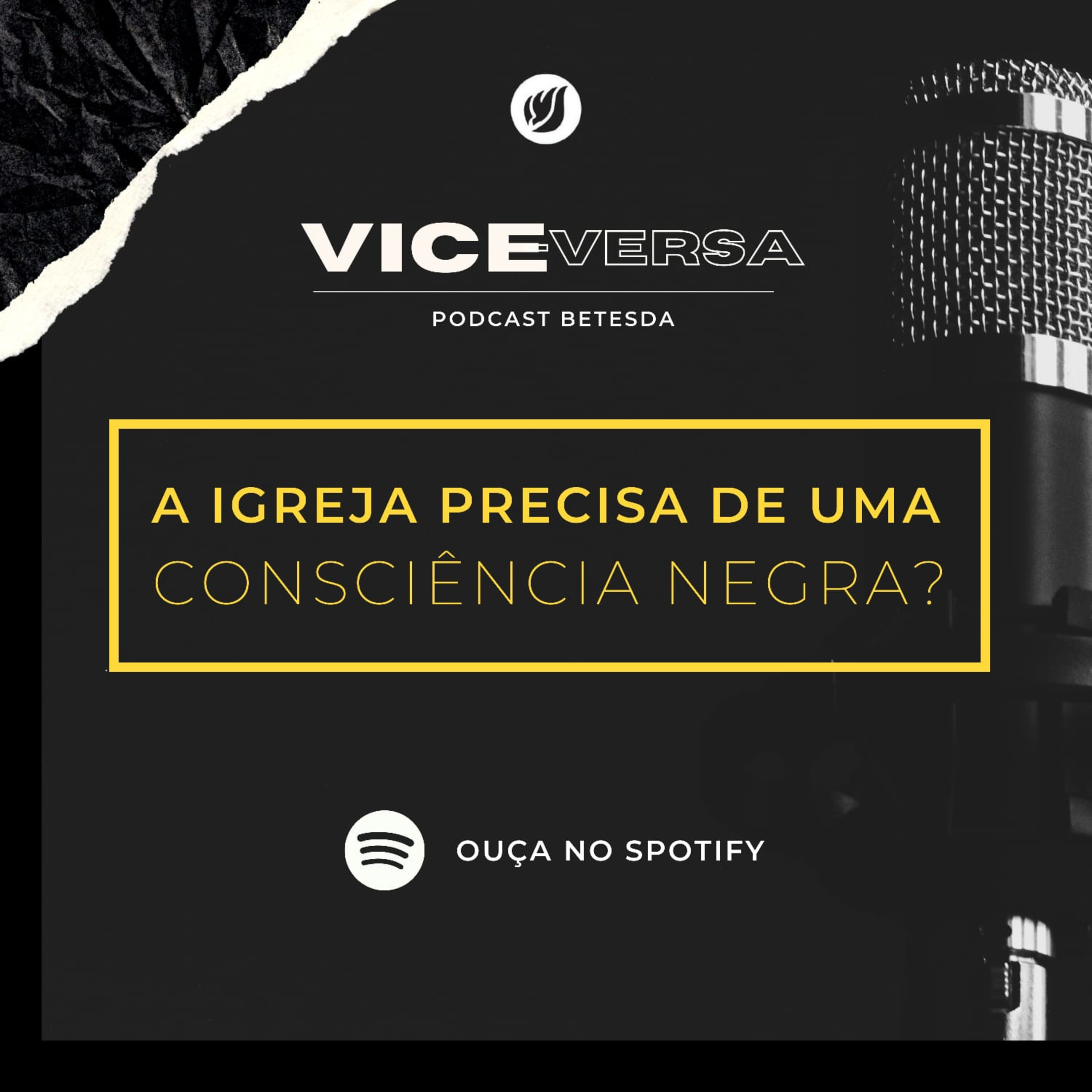 VICE-VERSA #5 - A Igreja Precisa de Uma Consciência Negra? episode artwork