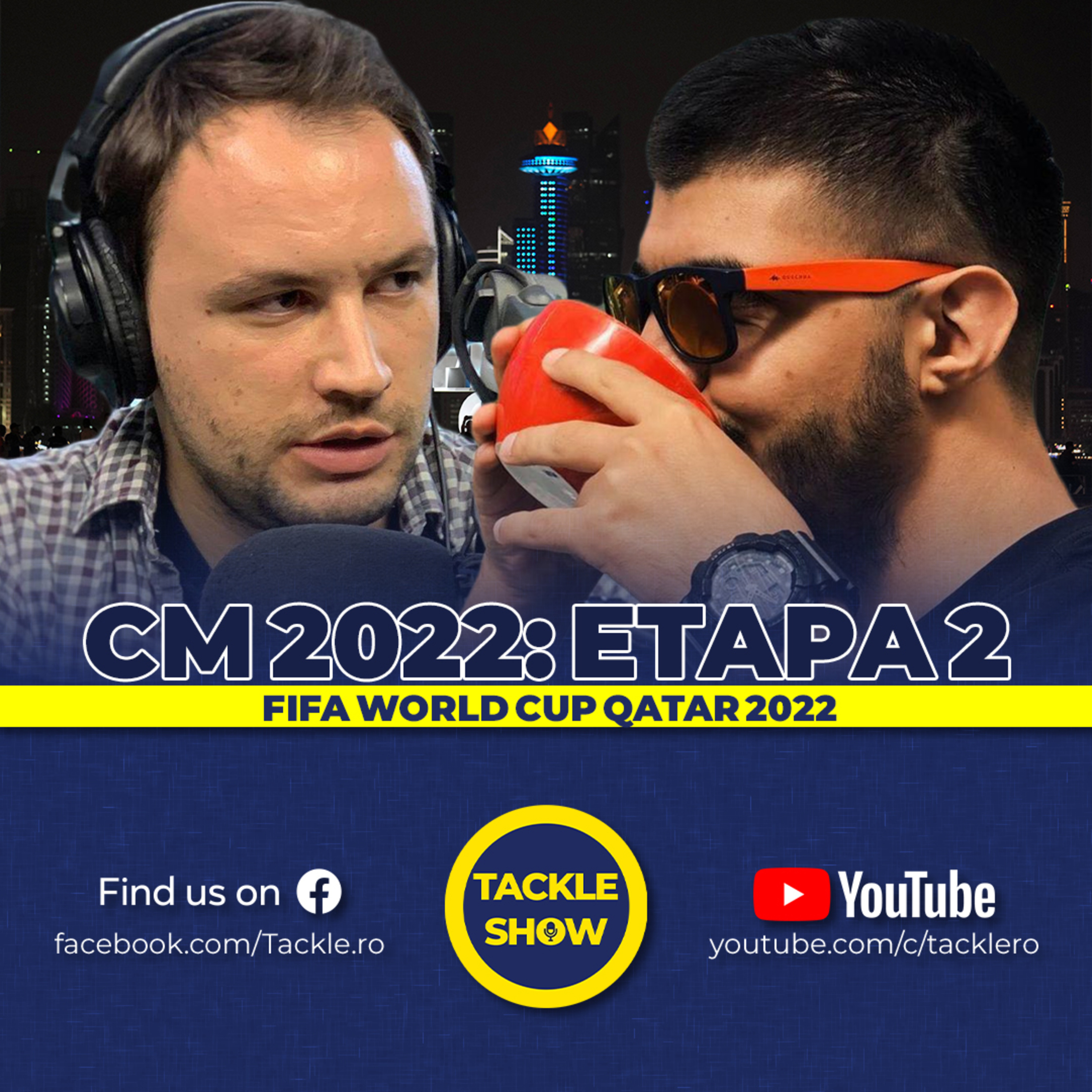 CM 2022: Meciurile decisive încep acum | Tackle Show 247