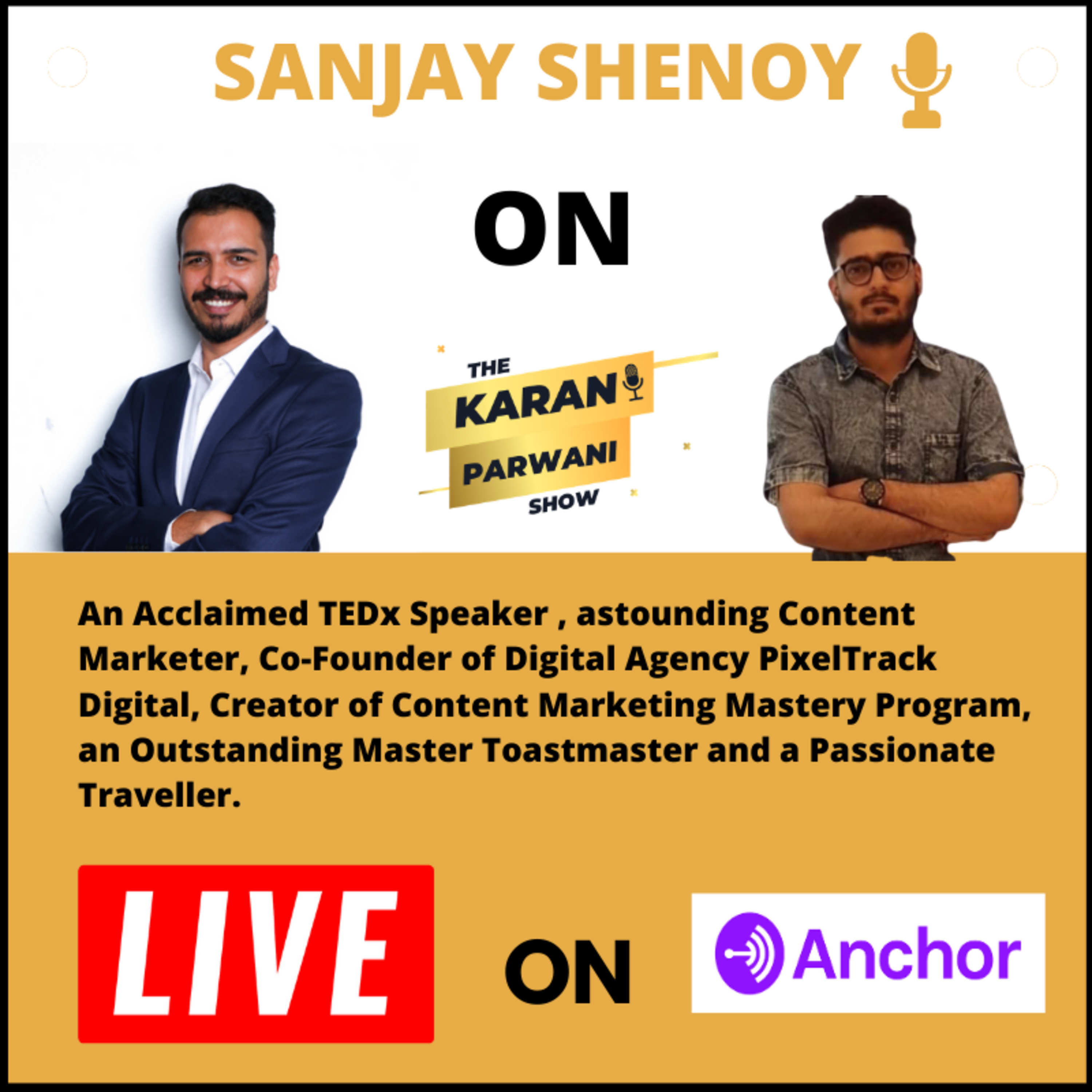 The KaranParwani Show - Entrepreneurship and Marketing Podcast