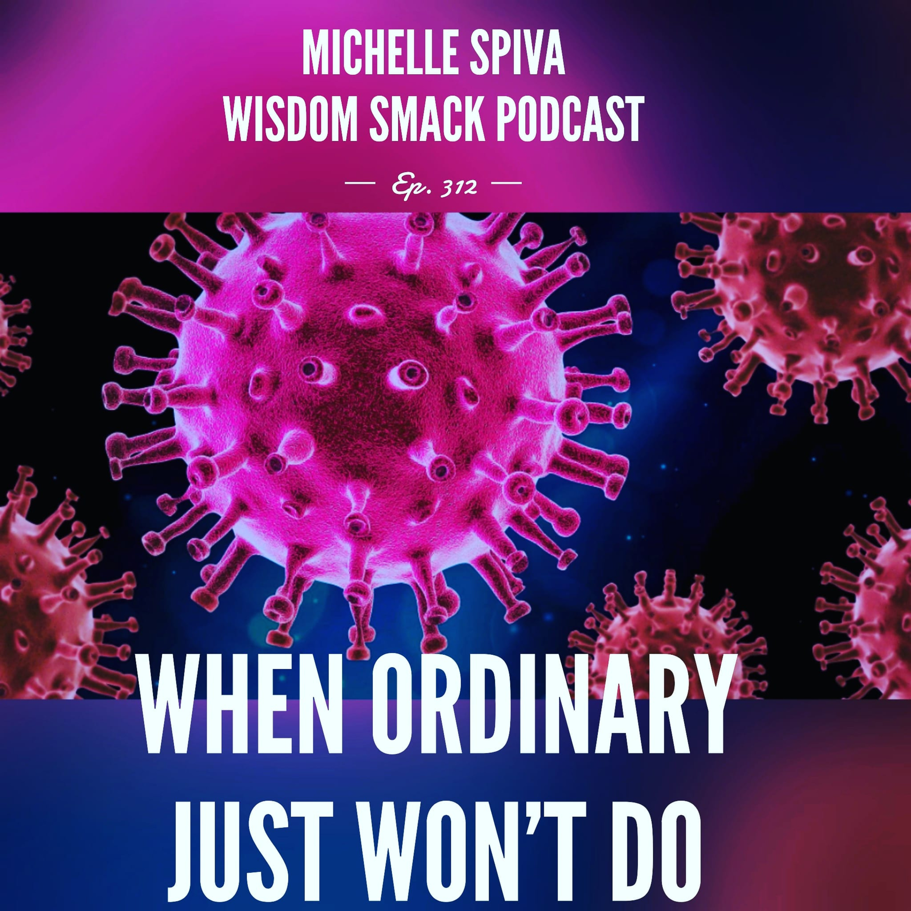 Michelle Spiva Wisdom Smack
