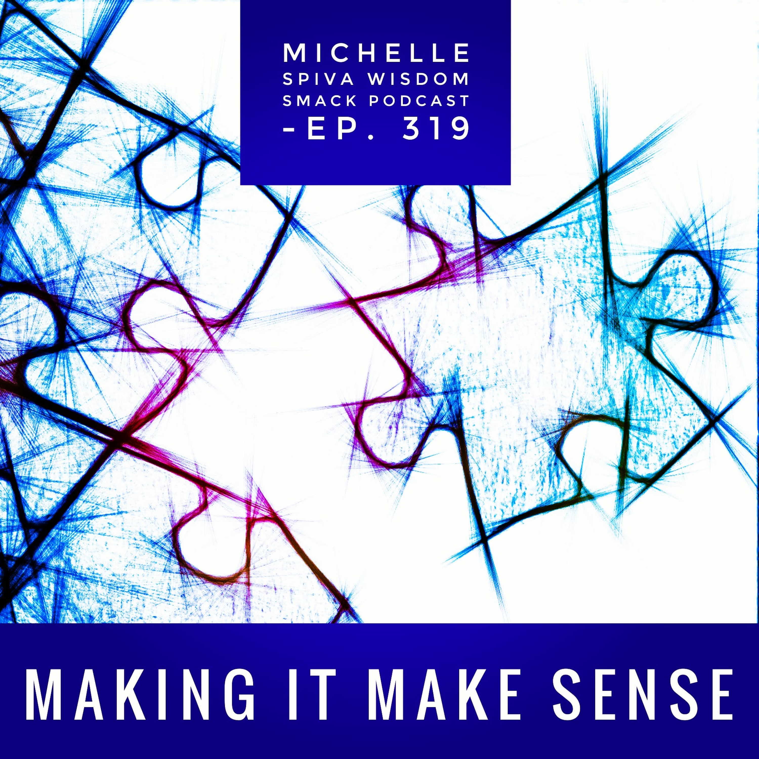 Michelle Spiva Wisdom Smack