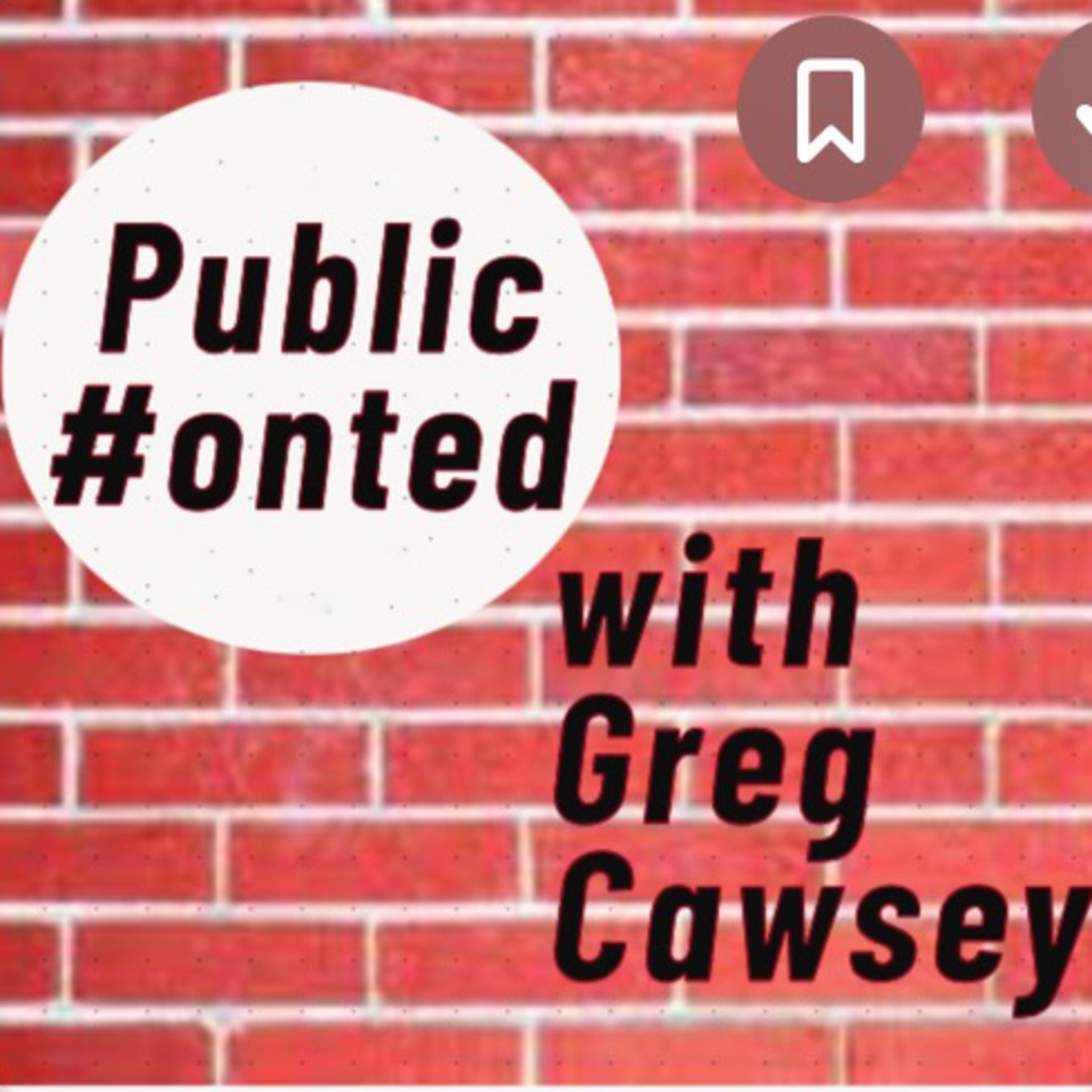 Public #onted with Greg Cawsey