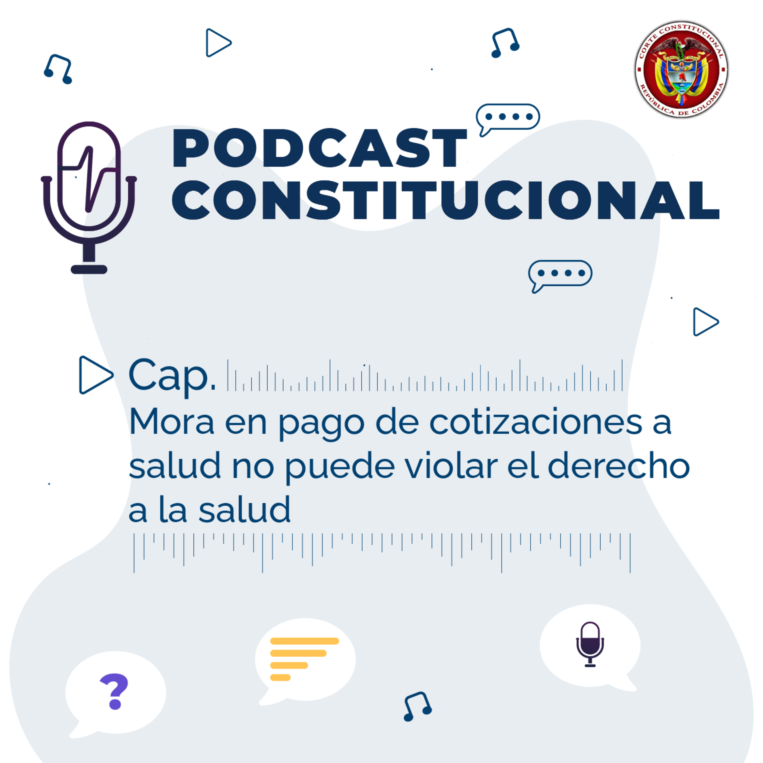 Mora en pago de cotizaciones a salud no puede violar el derecho a la salud episode artwork