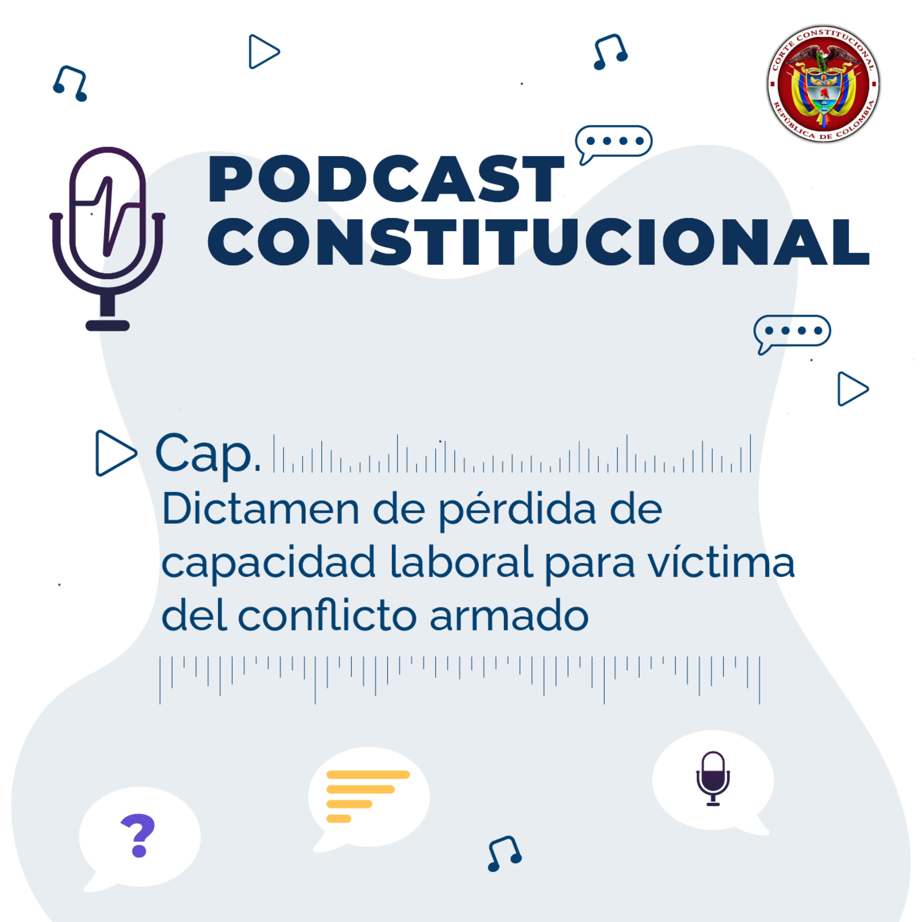 Dictamen de pérdida de capacidad laboral para víctima del conflicto armado episode artwork