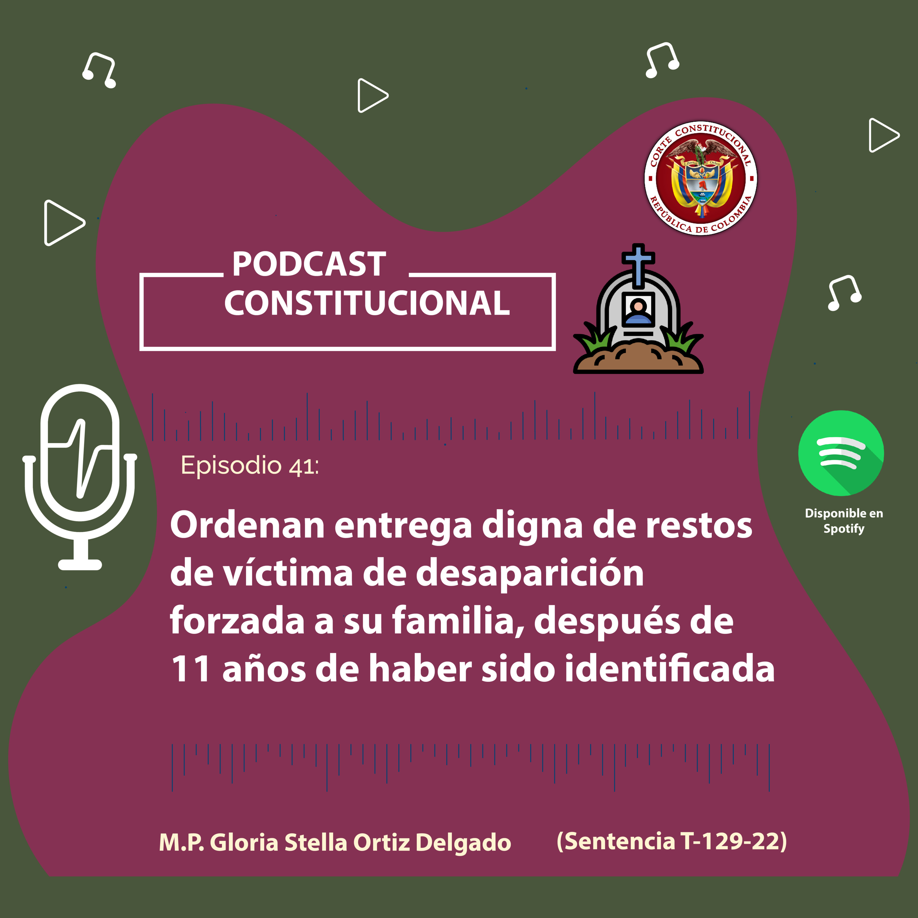 Capítulo No.41. Ordenan entrega digna de restos de víctima de desaparición forzada a su familia, después de once años de haber sido identificada episode artwork