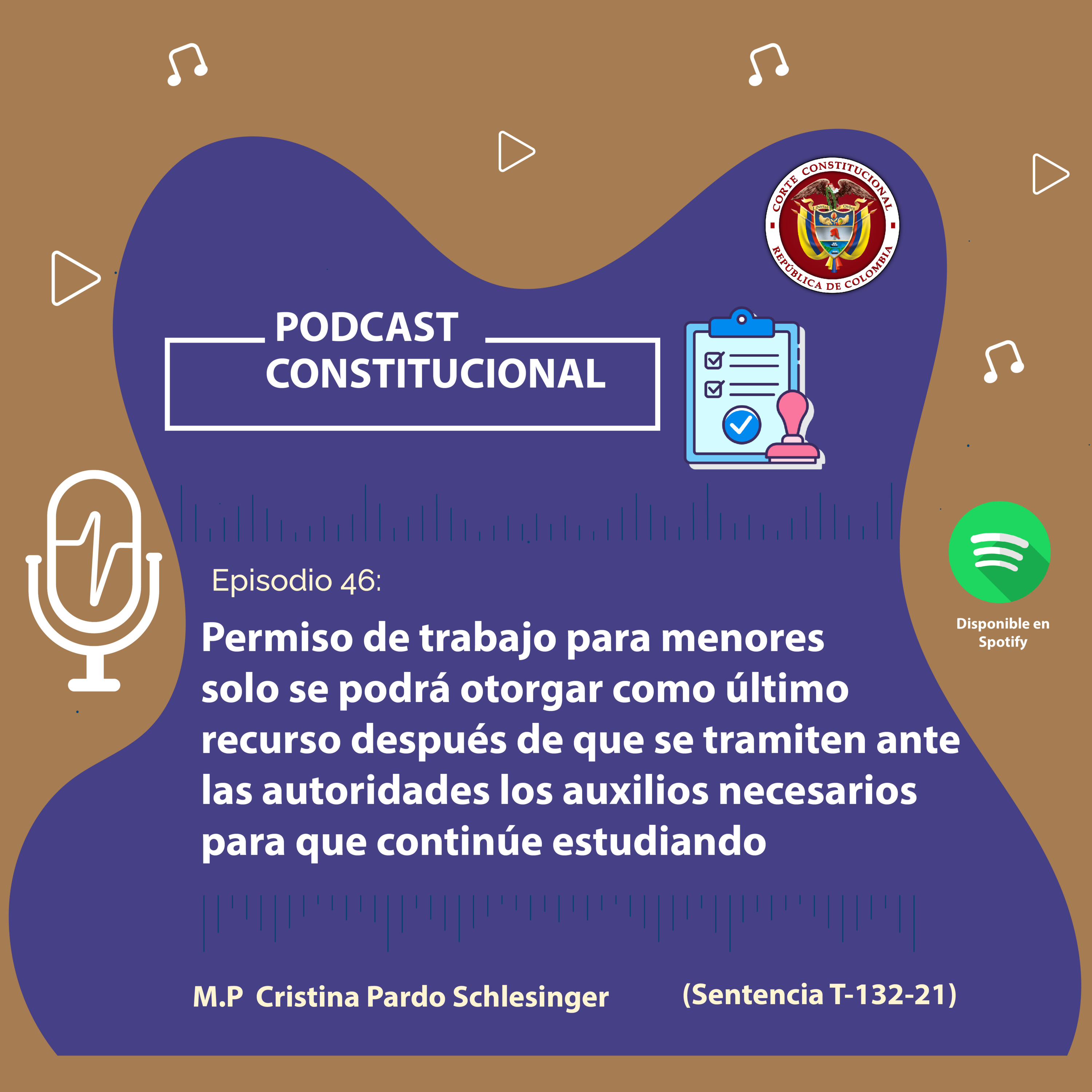 Capítulo No.46. Permiso de trabajo para menores solo se podrá otorgar como último recurso después de que se tramiten ante las autoridades los auxilios necesarios para que continúe estudiando episode artwork