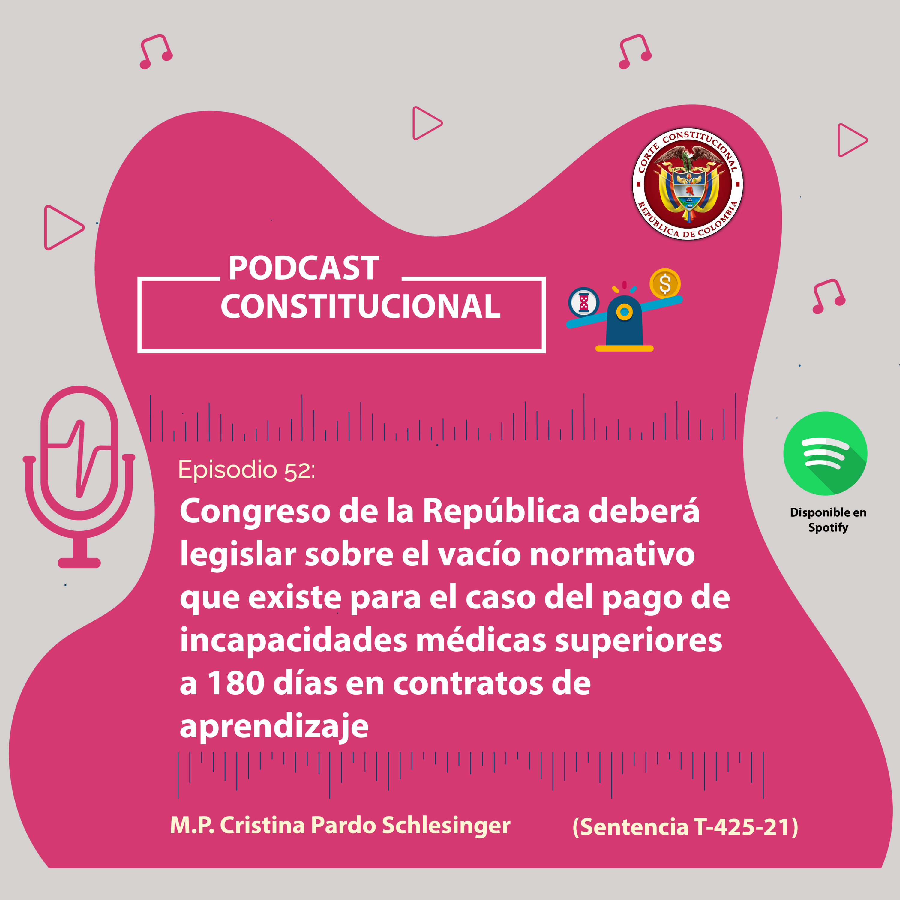 Capítulo No.52. Congreso de la República deberá legislar sobre el vacío normativo que existe para el caso del pago de incapacidades médicas superiores a 180 días en contratos de aprendizaje episode artwork
