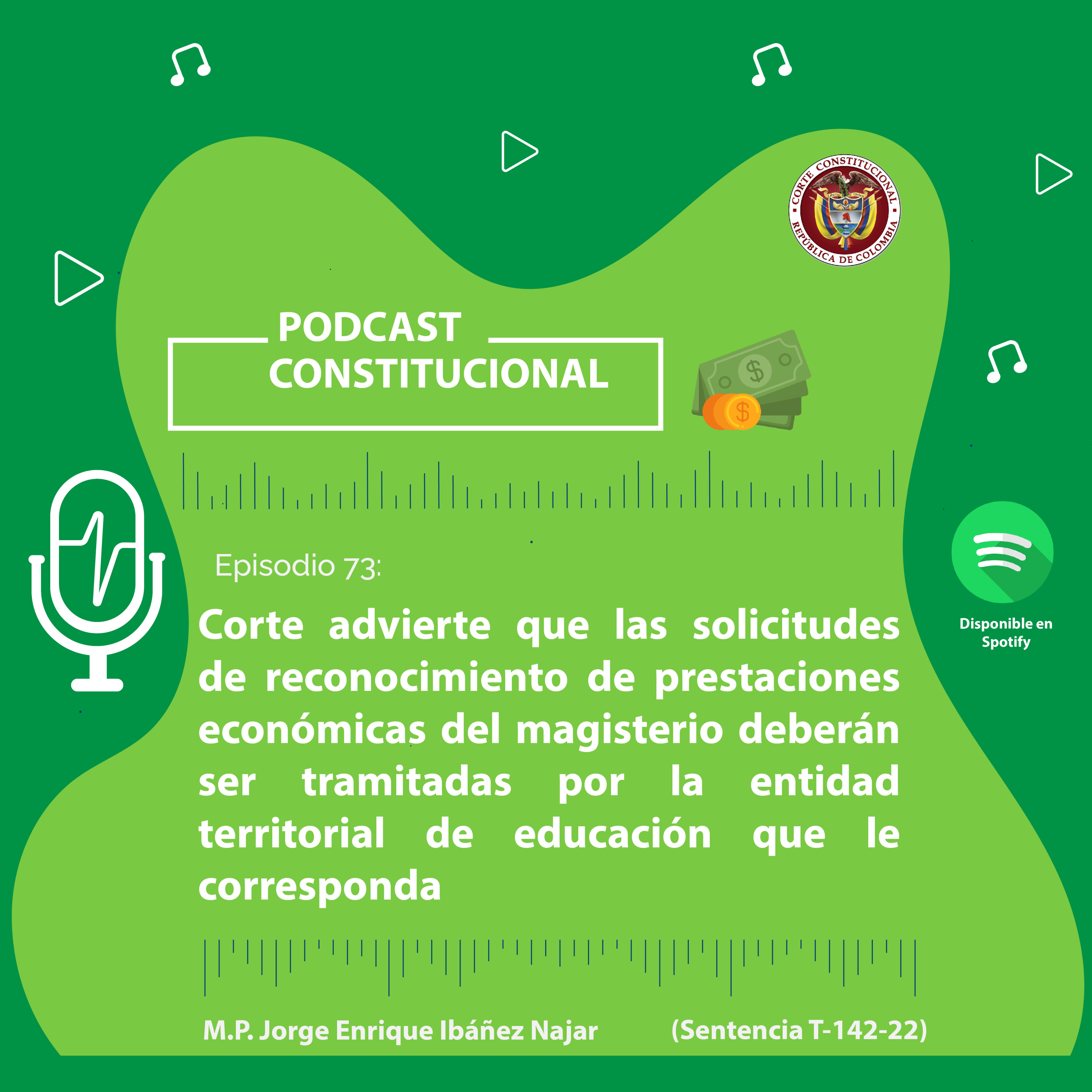 Capítulo No.73.Corte advierte que las solicitudes de reconocimiento de prestaciones económicas del magisterio deberán ser tramitadas por la entidad territorial de educación que le corresponda episode artwork