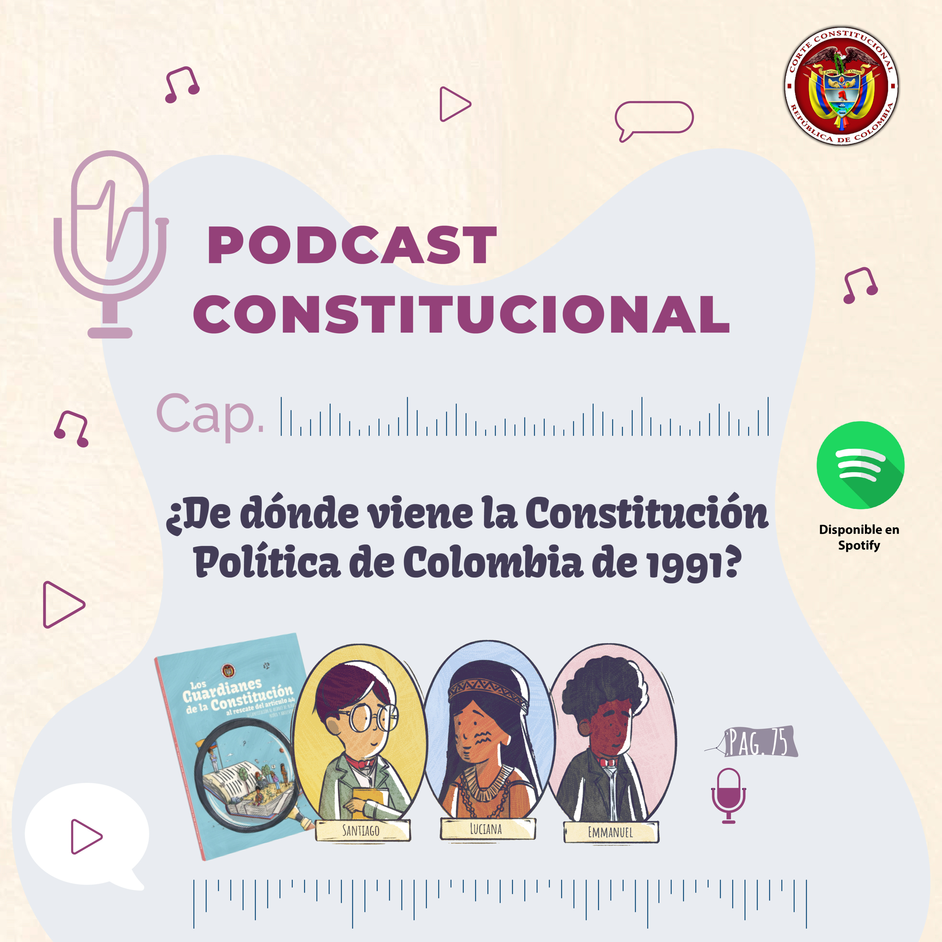 Especial Guardianes de la Constitución. Sesión 3 ¿De dónde viene la Constitución Política de 1991? episode artwork