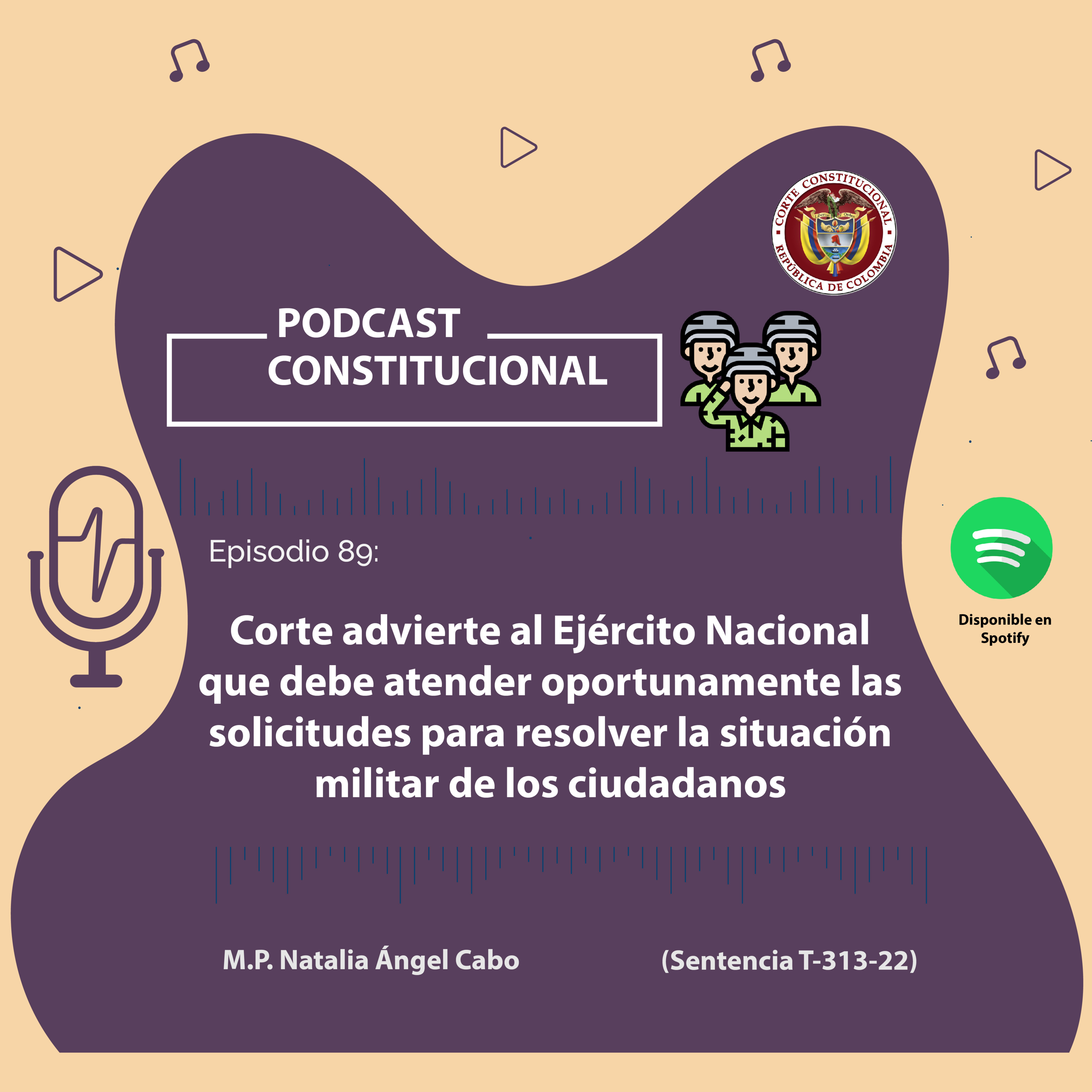 Capítulo No.89. Corte advierte al Ejército Nacional que debe atender oportunamente las solicitudes para resolver la situación militar de los ciudadanos episode artwork