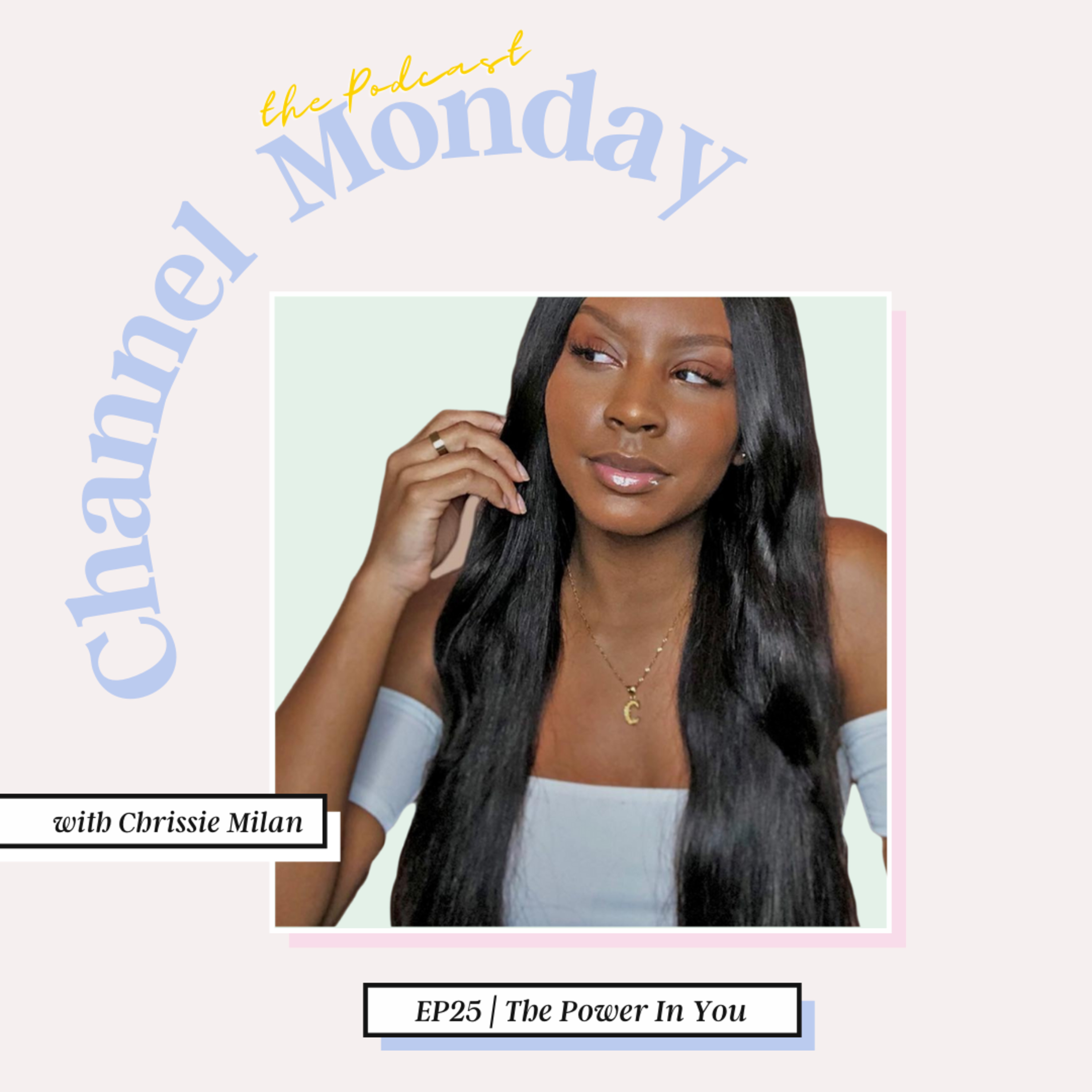 Channel Monday