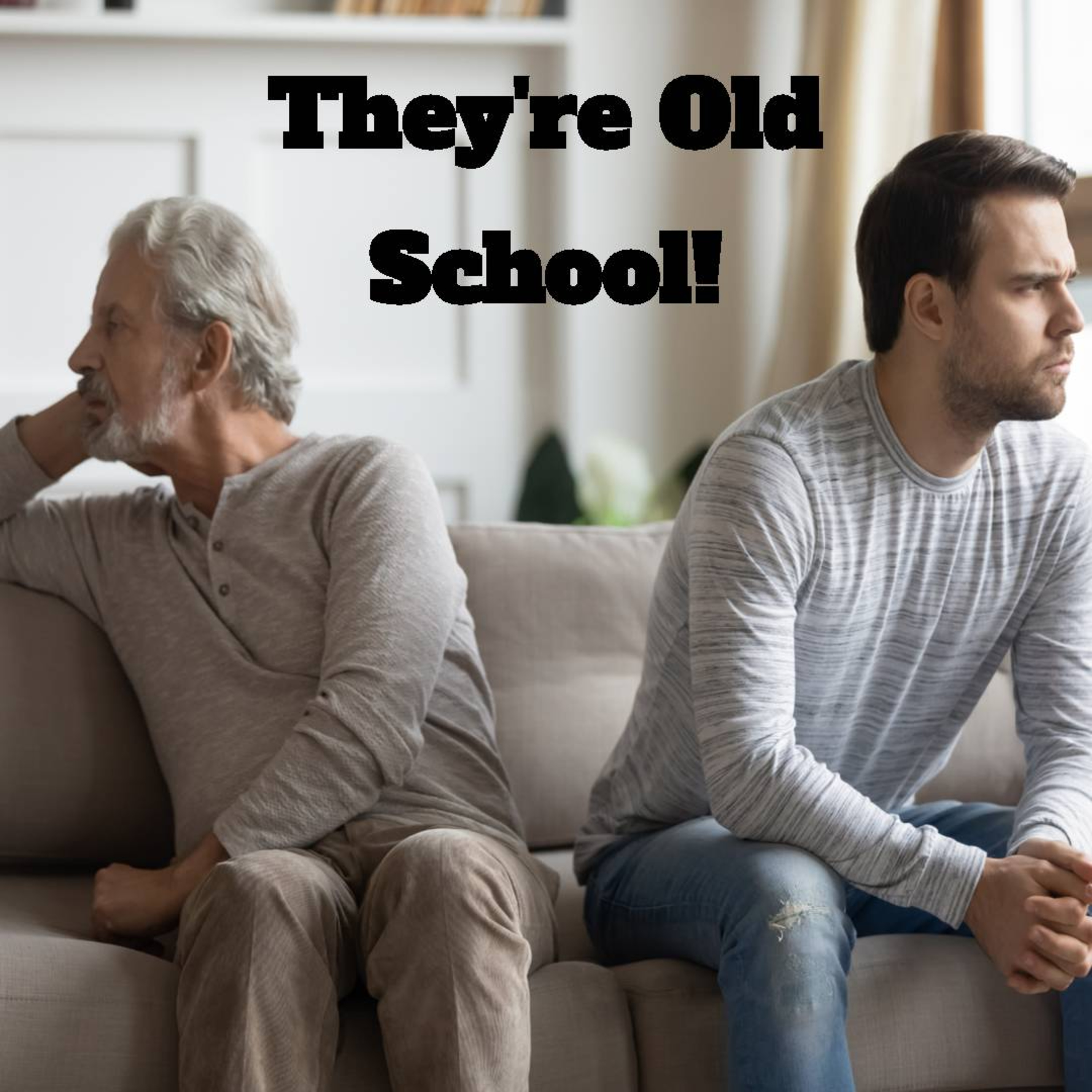 cover of episode 120 - They're old school!