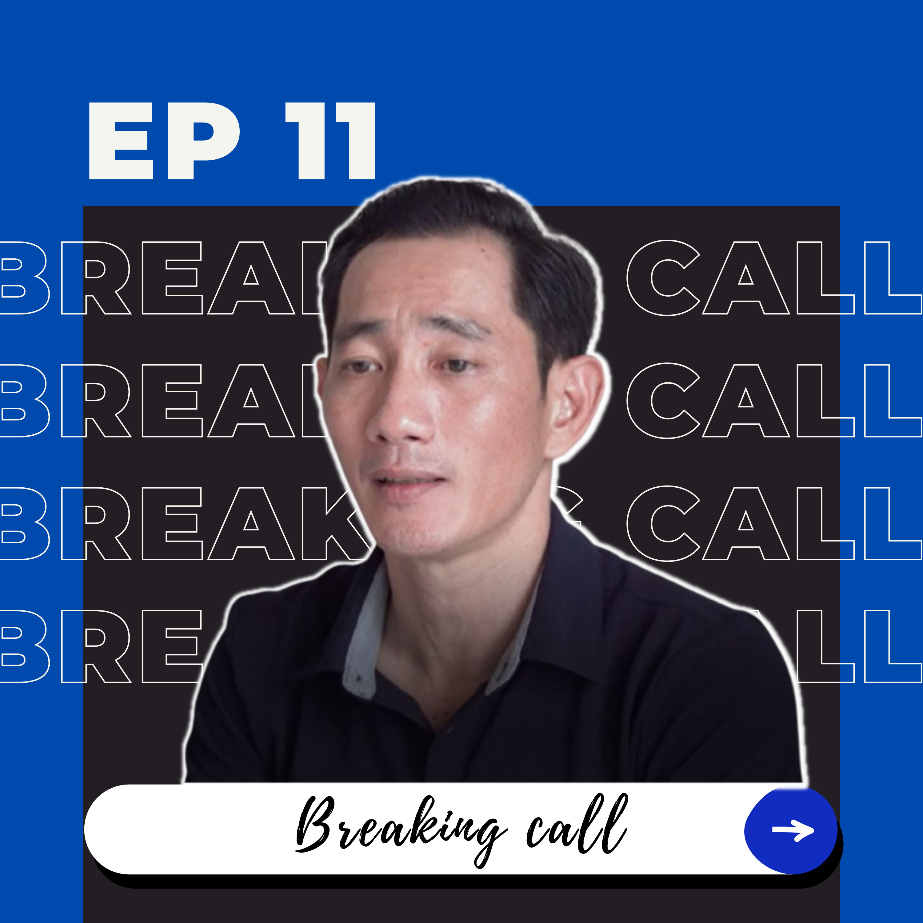 Breaking Call