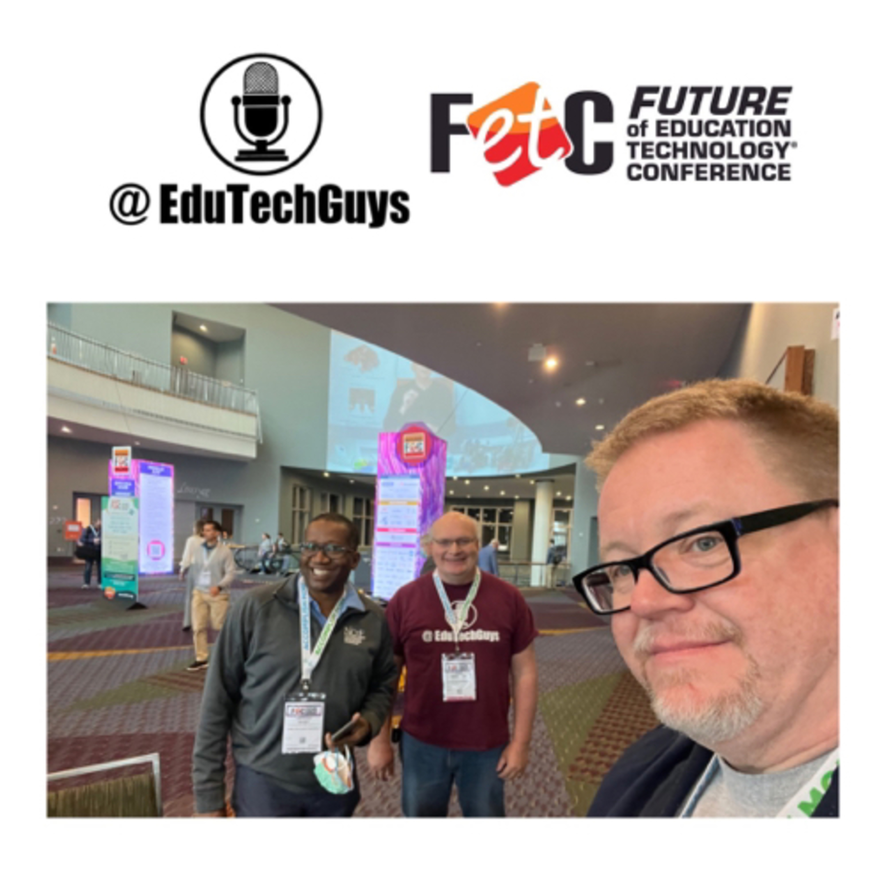 EduTechGuys - Conference Coverage