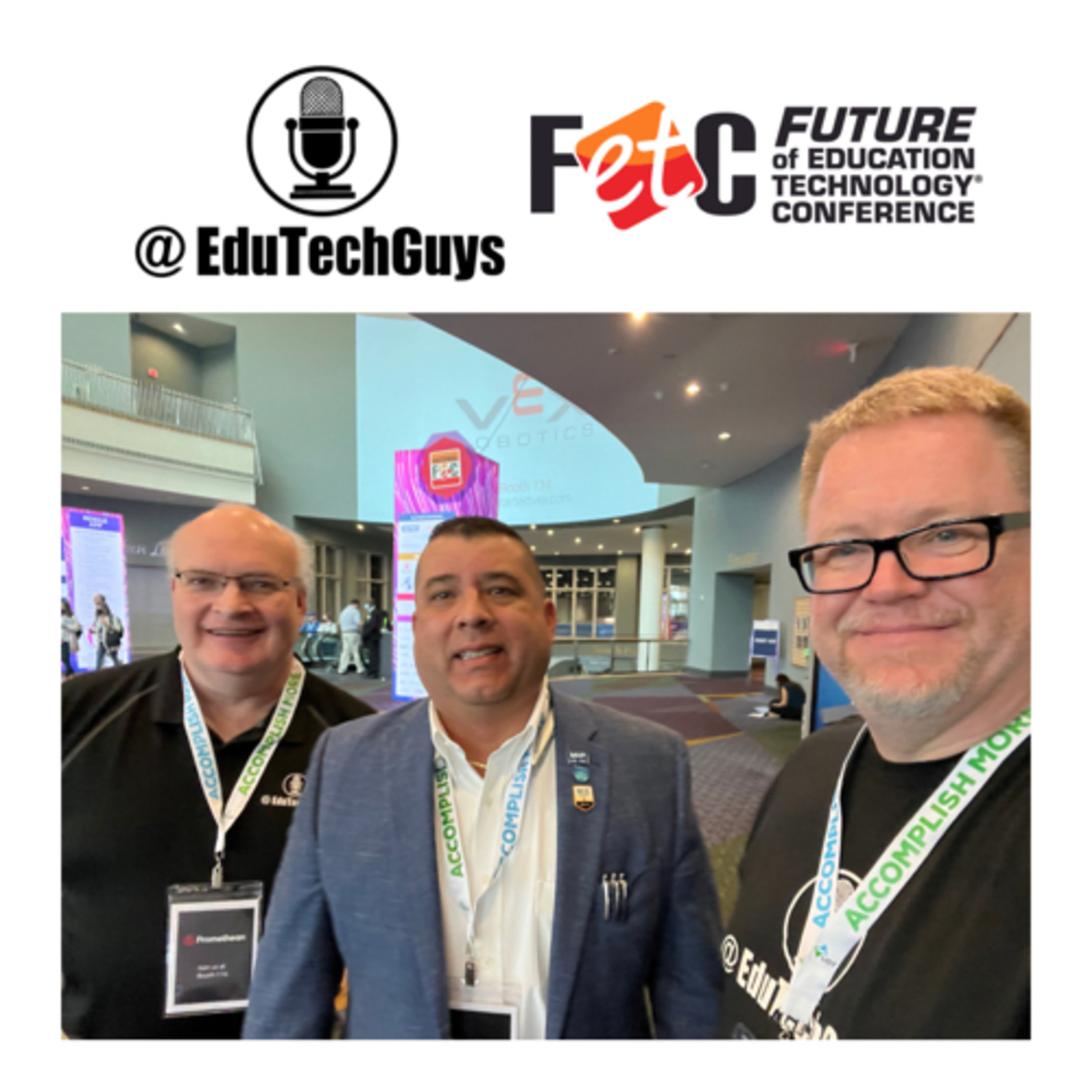 EduTechGuys - Conference Coverage