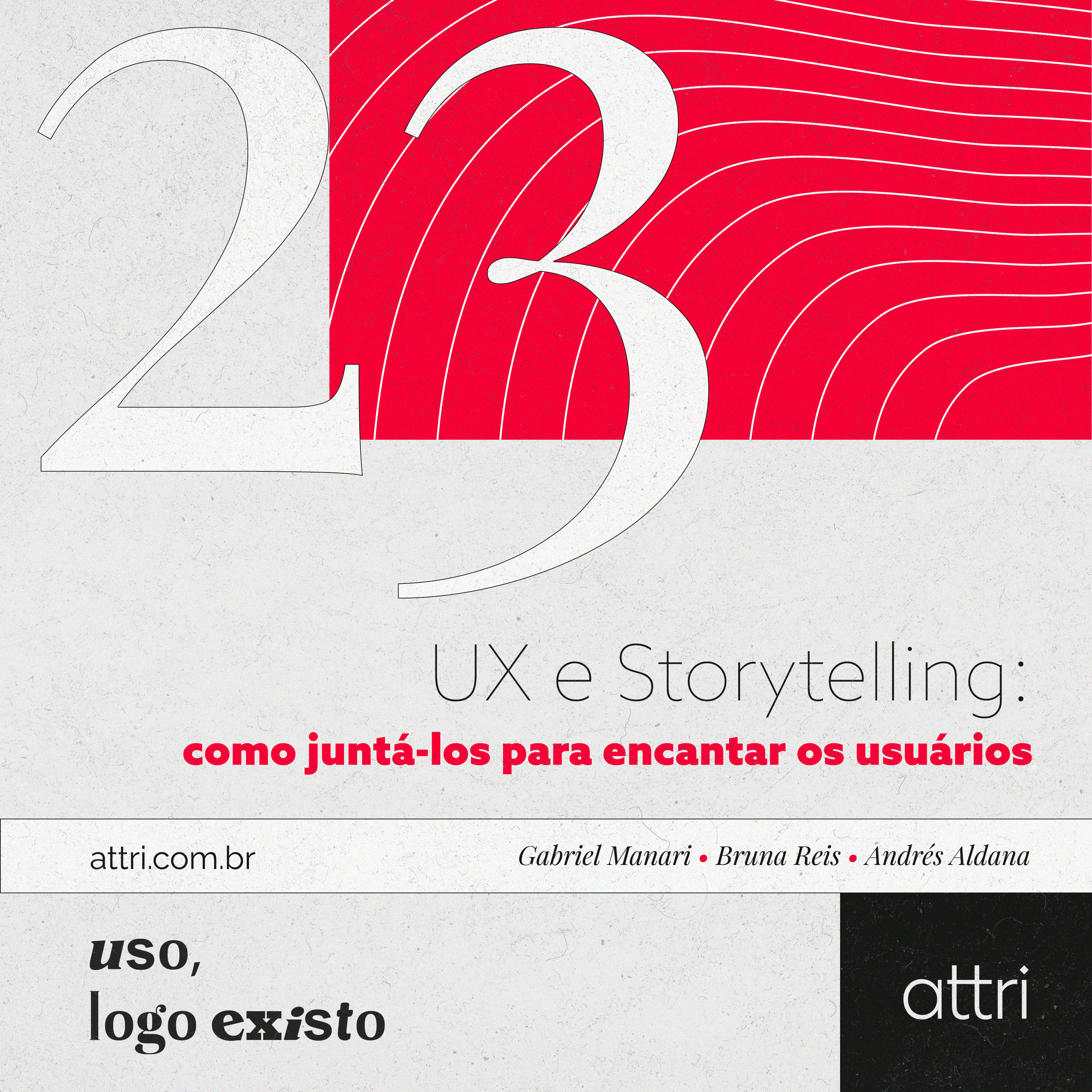 Uso, logo existo