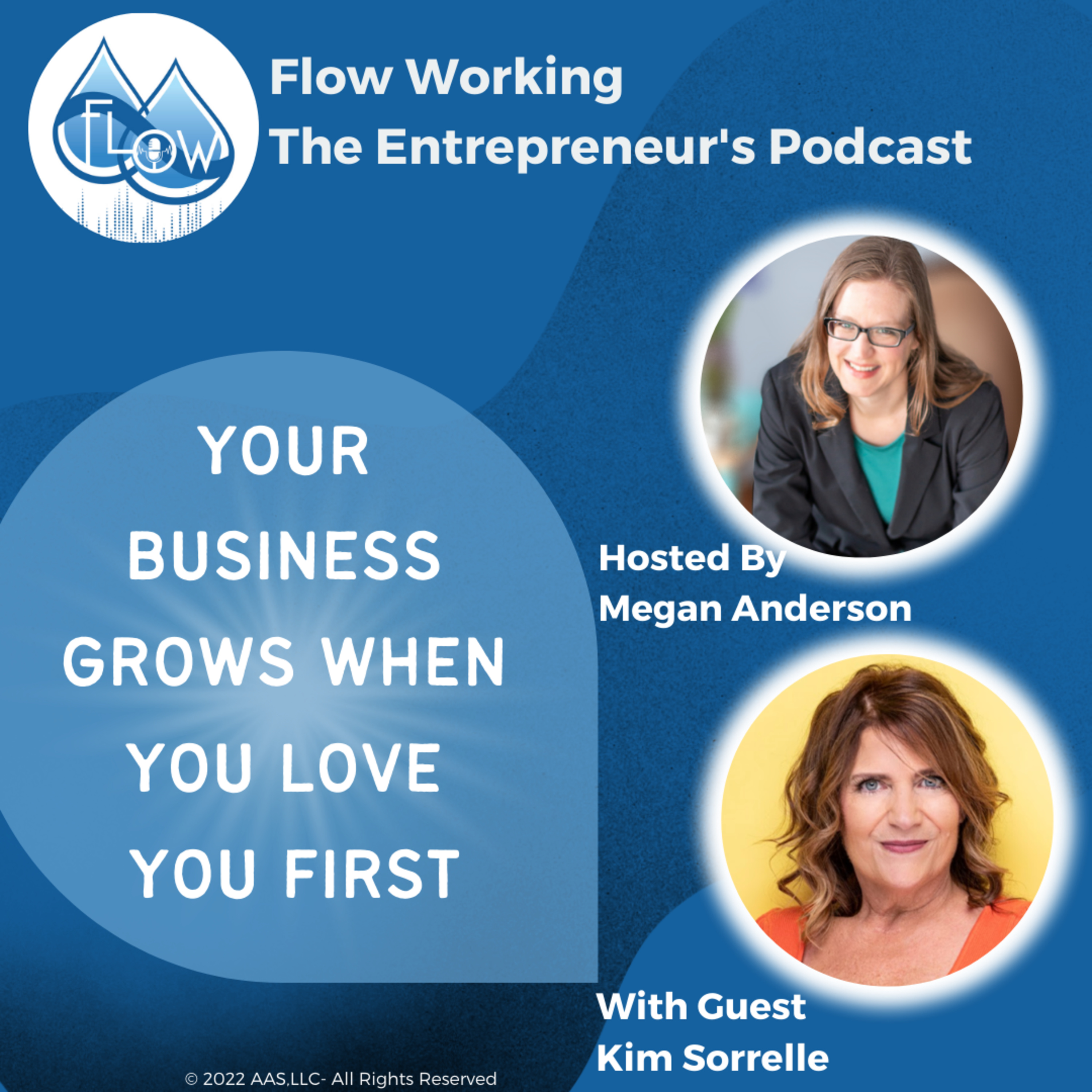 Your Business Grows When You Love You First- With Kim Sorrelle episode artwork