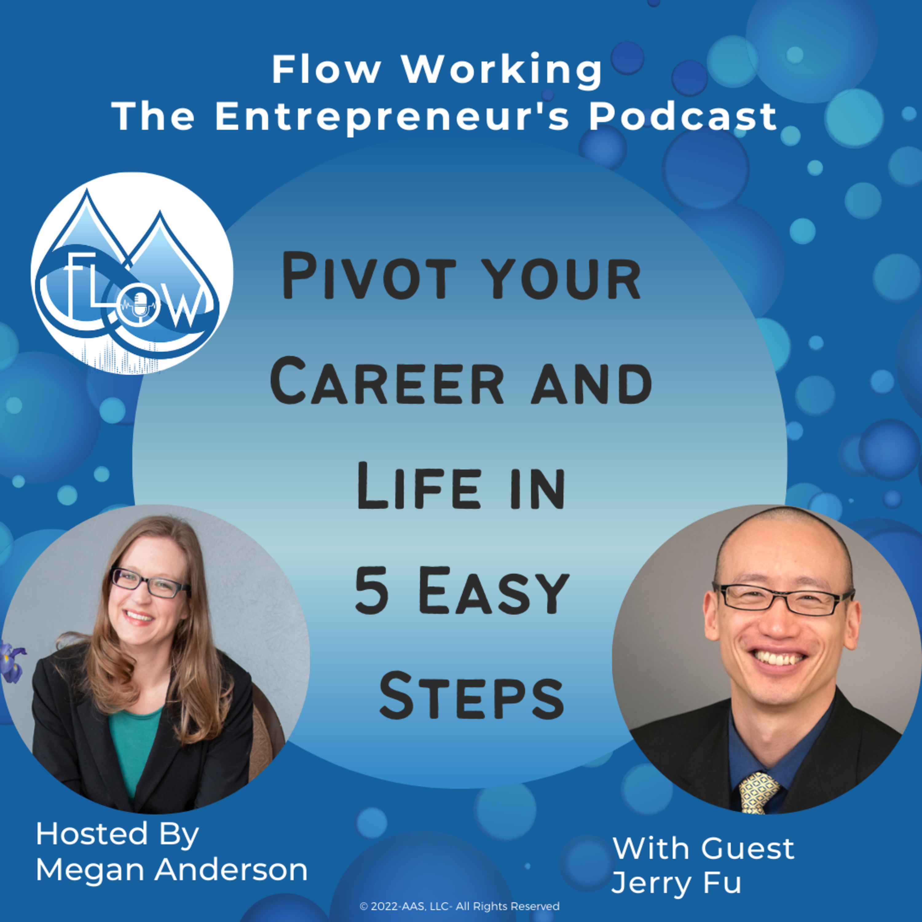 Pivot Your Career and Life in 5 Easy Steps- With Jerry Fu episode artwork