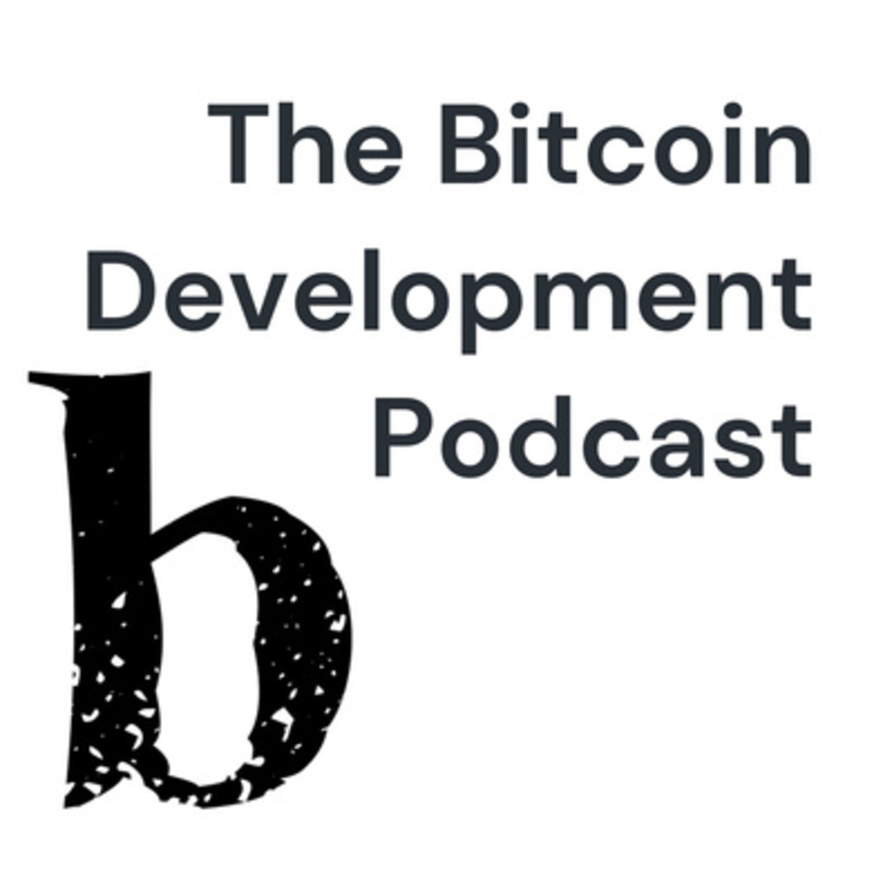 Artwork for The Bitcoin Development Podcast