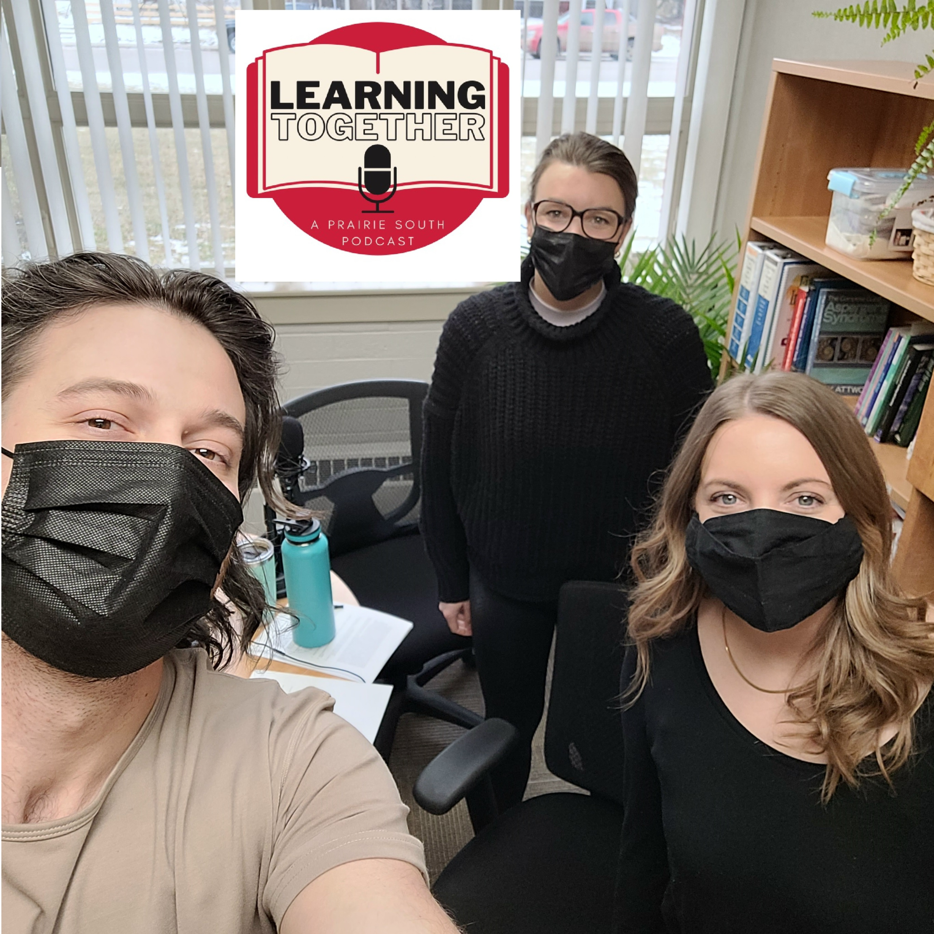 Learning Together: A Prairie South Podcast