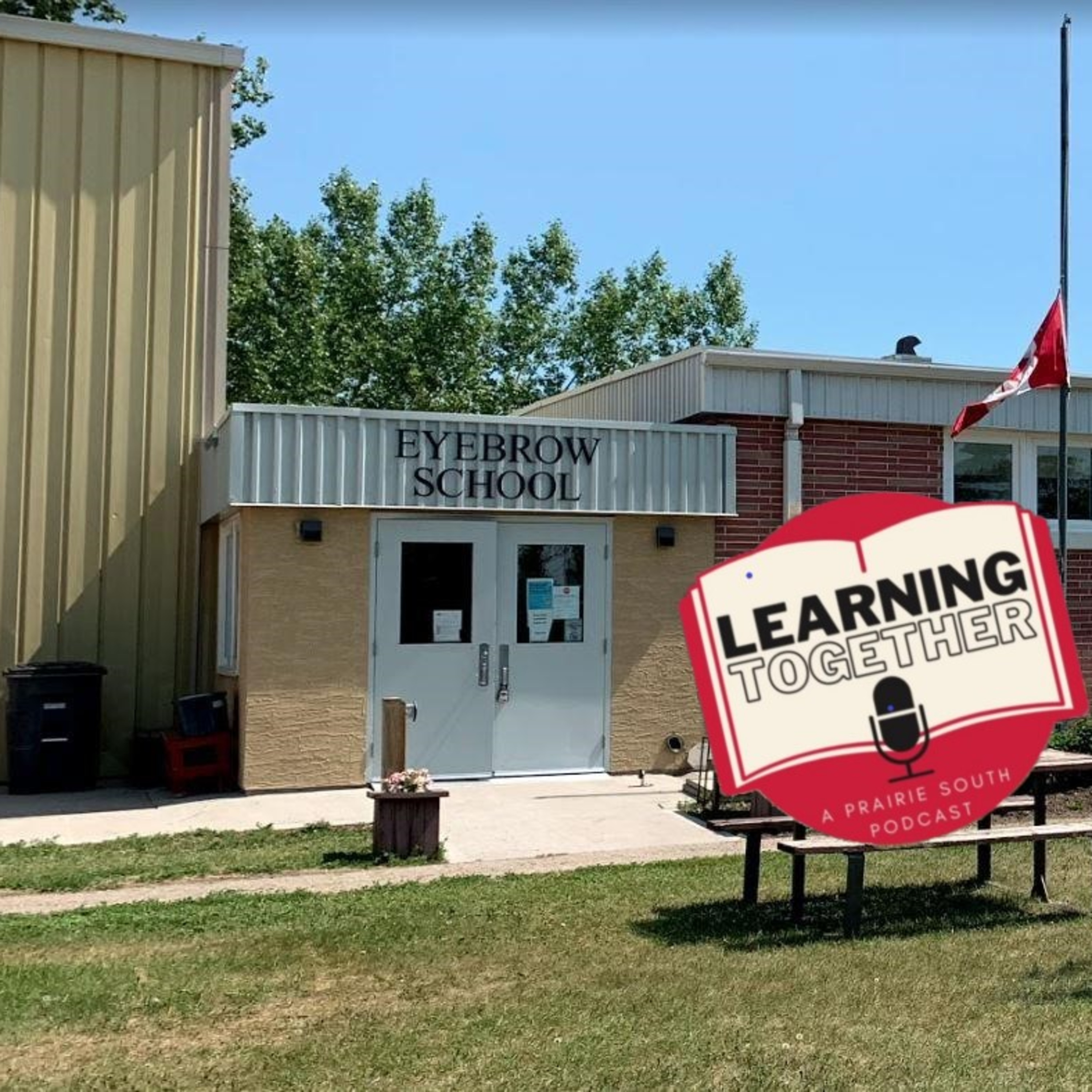 Learning Together: A Prairie South Podcast