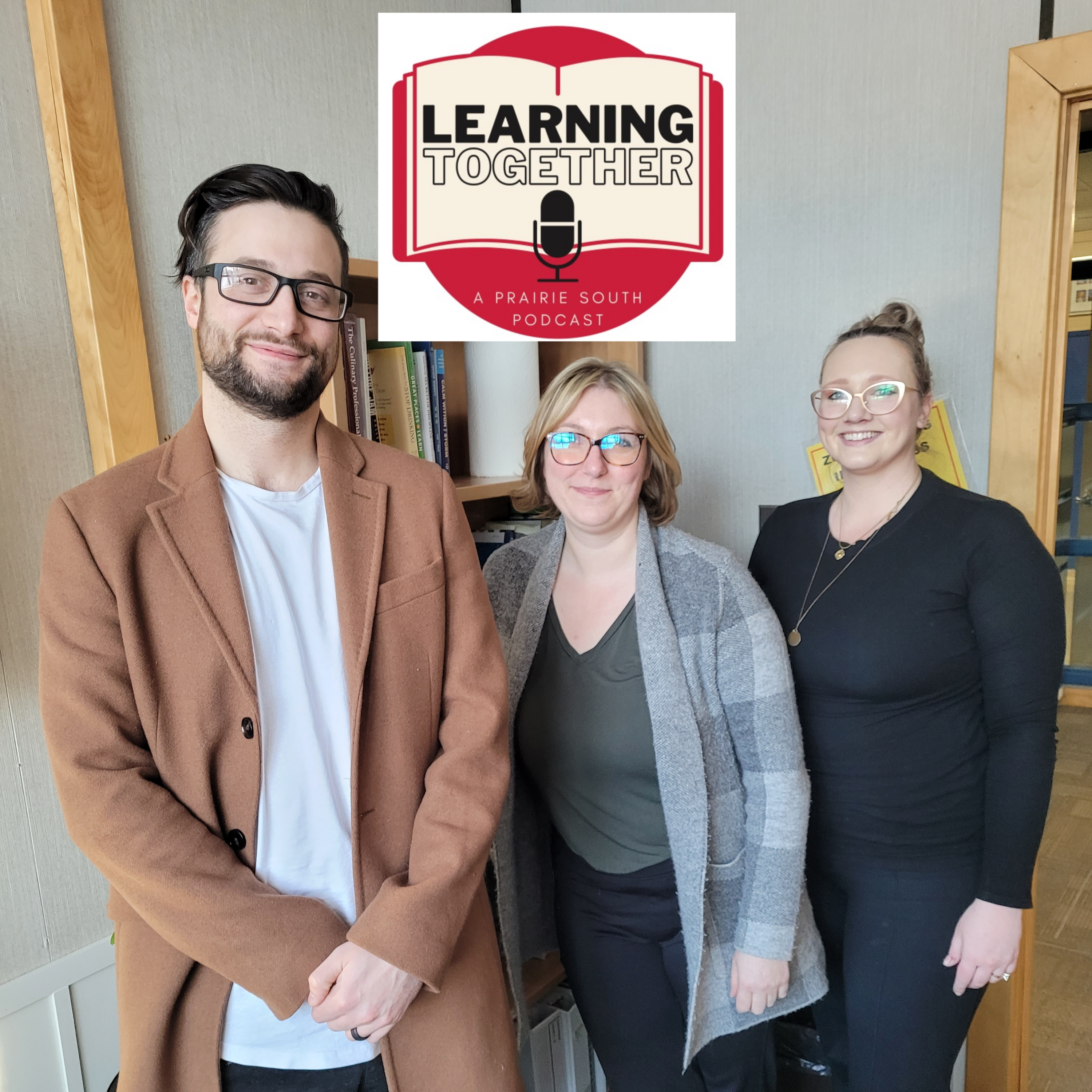 Learning Together: A Prairie South Podcast