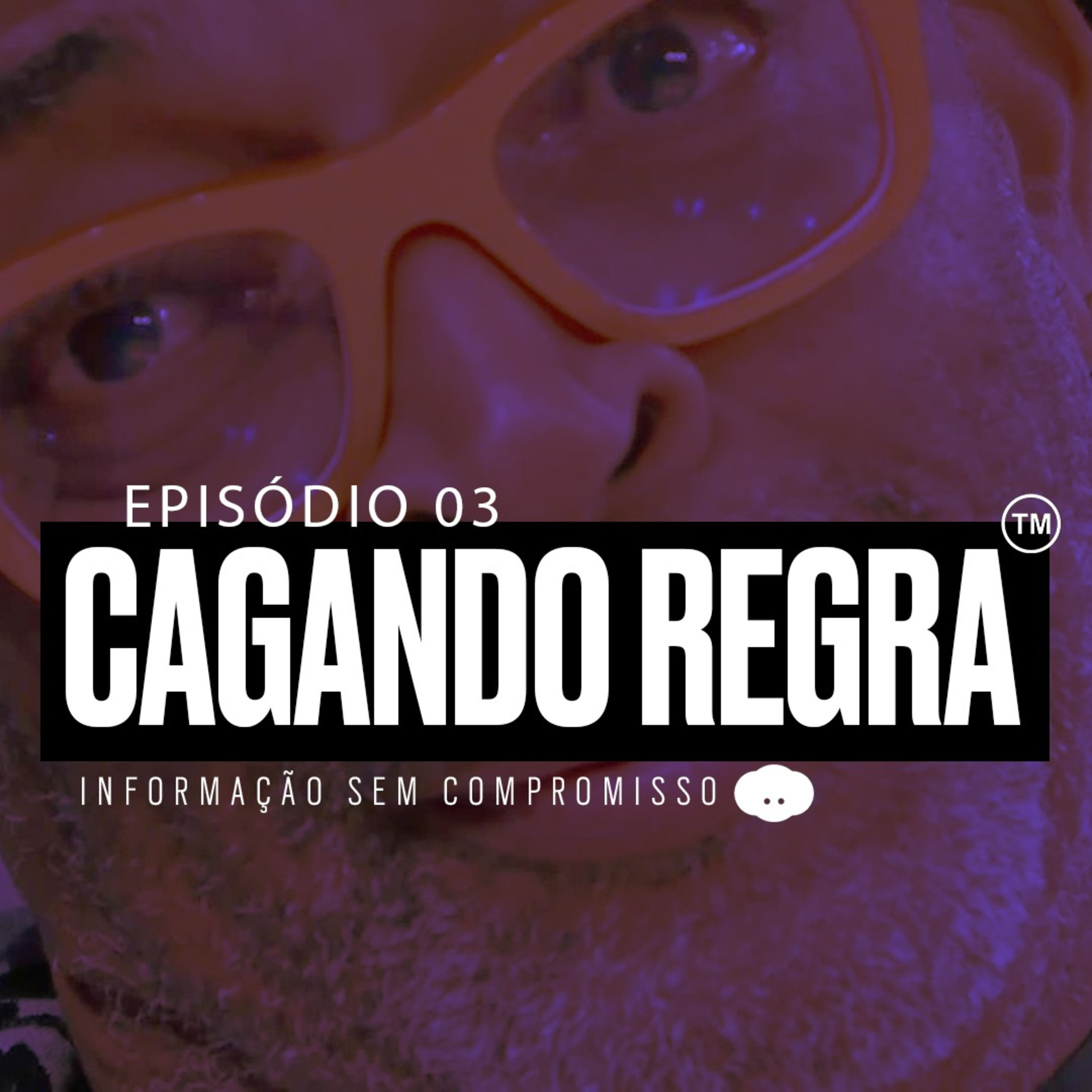 Cagando Regra